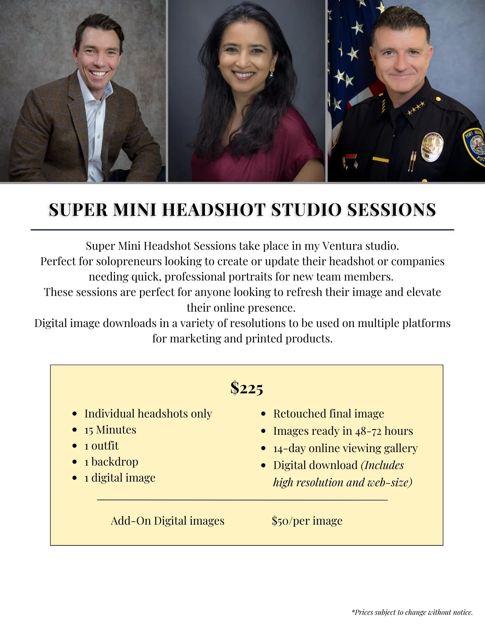Flyer advertising Super Mini Headshot Studio Sessions with photos of three individuals at the top, one in professional attire, woman with long dark hair, and a man in a police uniform. The flyer includes session details and pricing information.