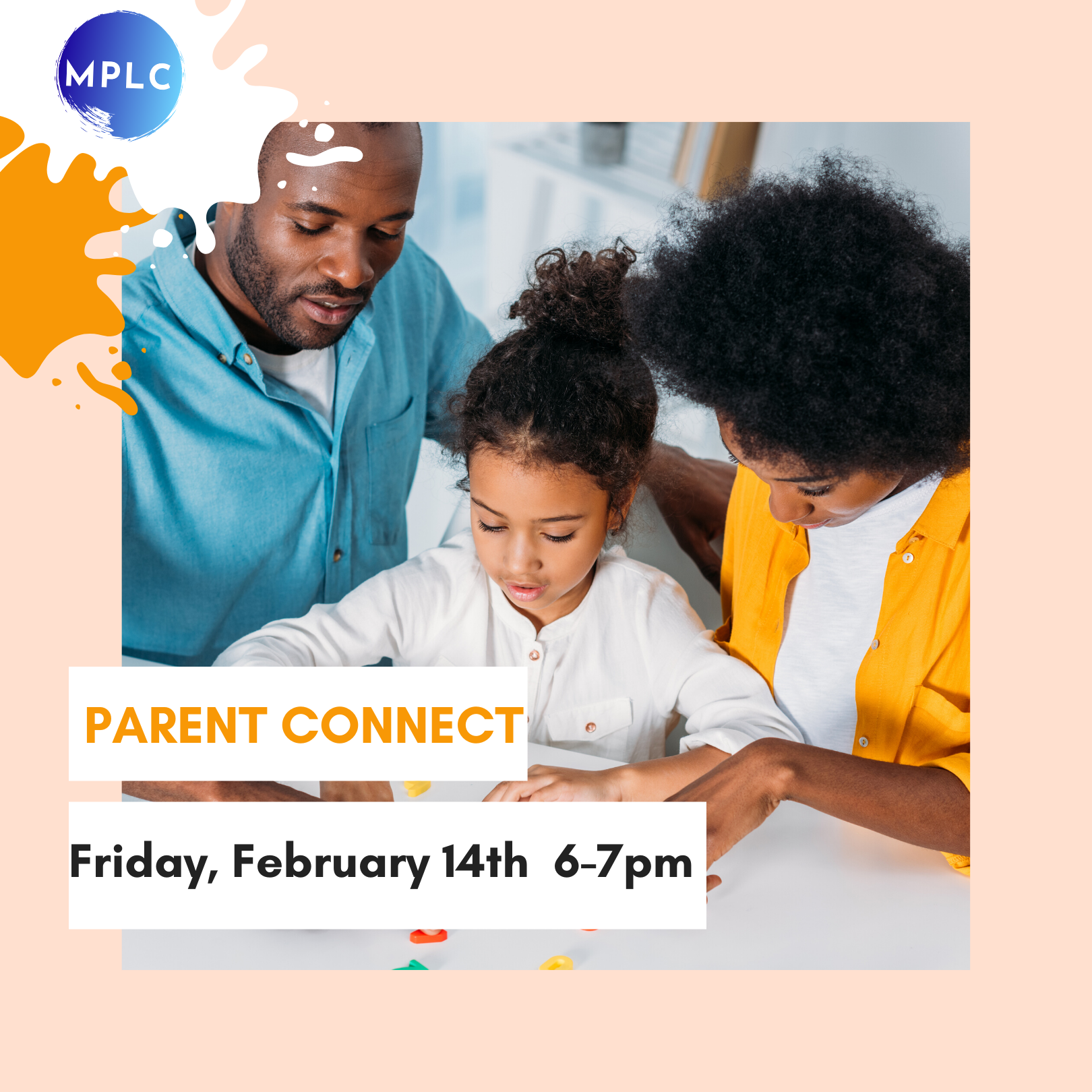 Parent Connect | Friday, Feb 14th 6-7PM