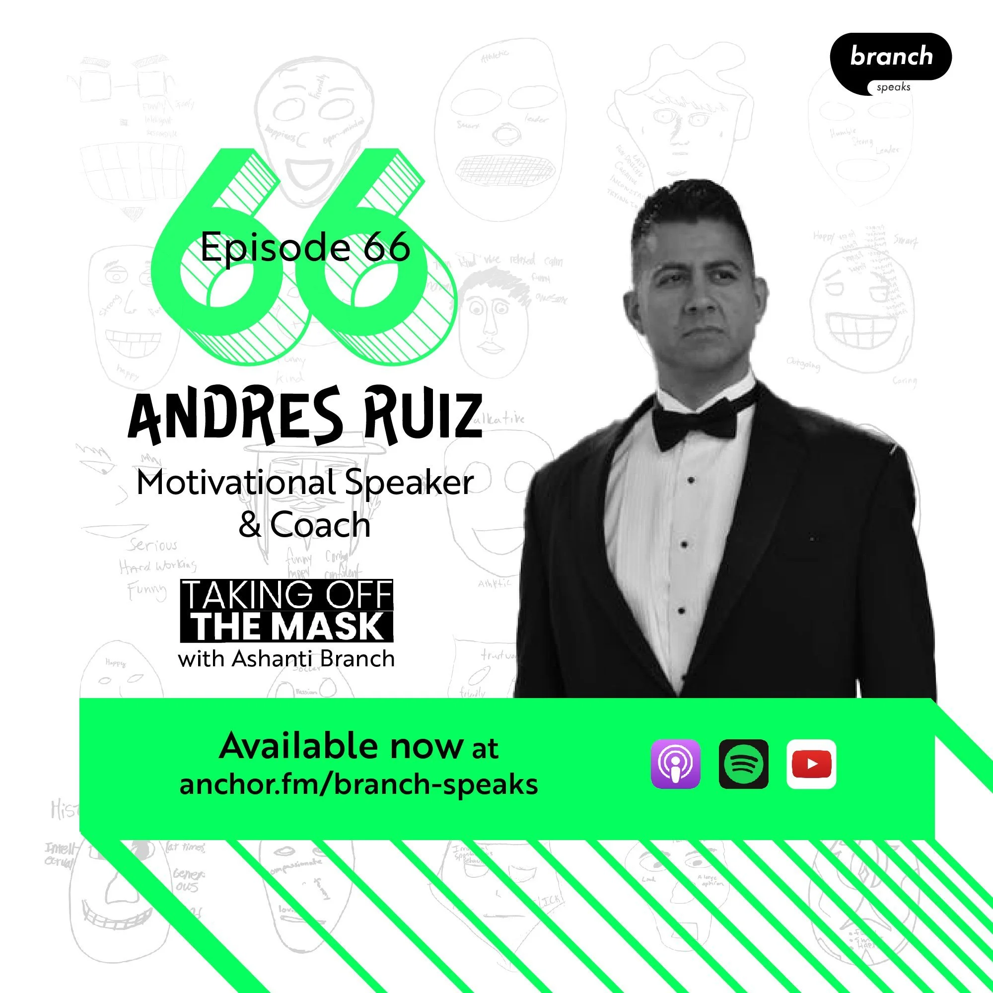E66. You Are Not Your Thoughts - with Andres Ruiz, Motivational Speaker &amp; Coach 