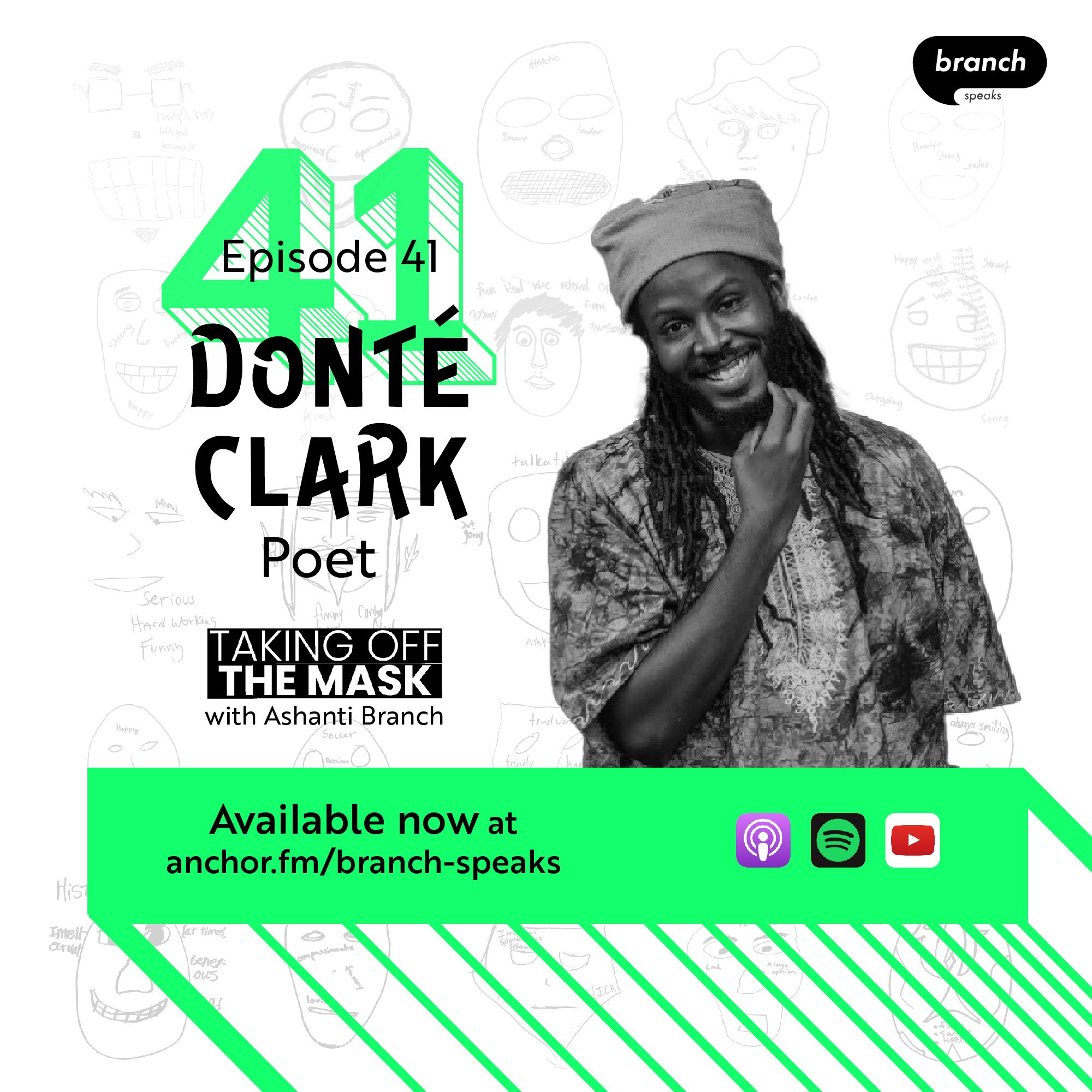 E41. Free Our Own Minds - Compassion, Emancipation, and Overcoming with Donté Clark, Poet 