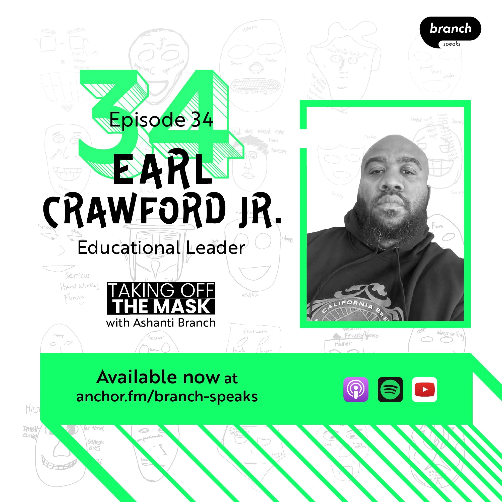 E34. Turtles Live Longer than Rabbits - with Earl Crawford Jr., Educational Leader 