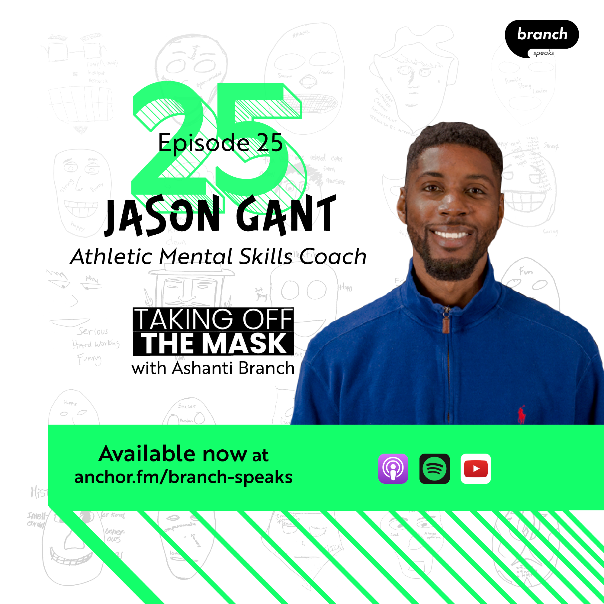 E25. Exploring New Spaces and Places - with Jason Gant, Athletic Mental Skills Coach 