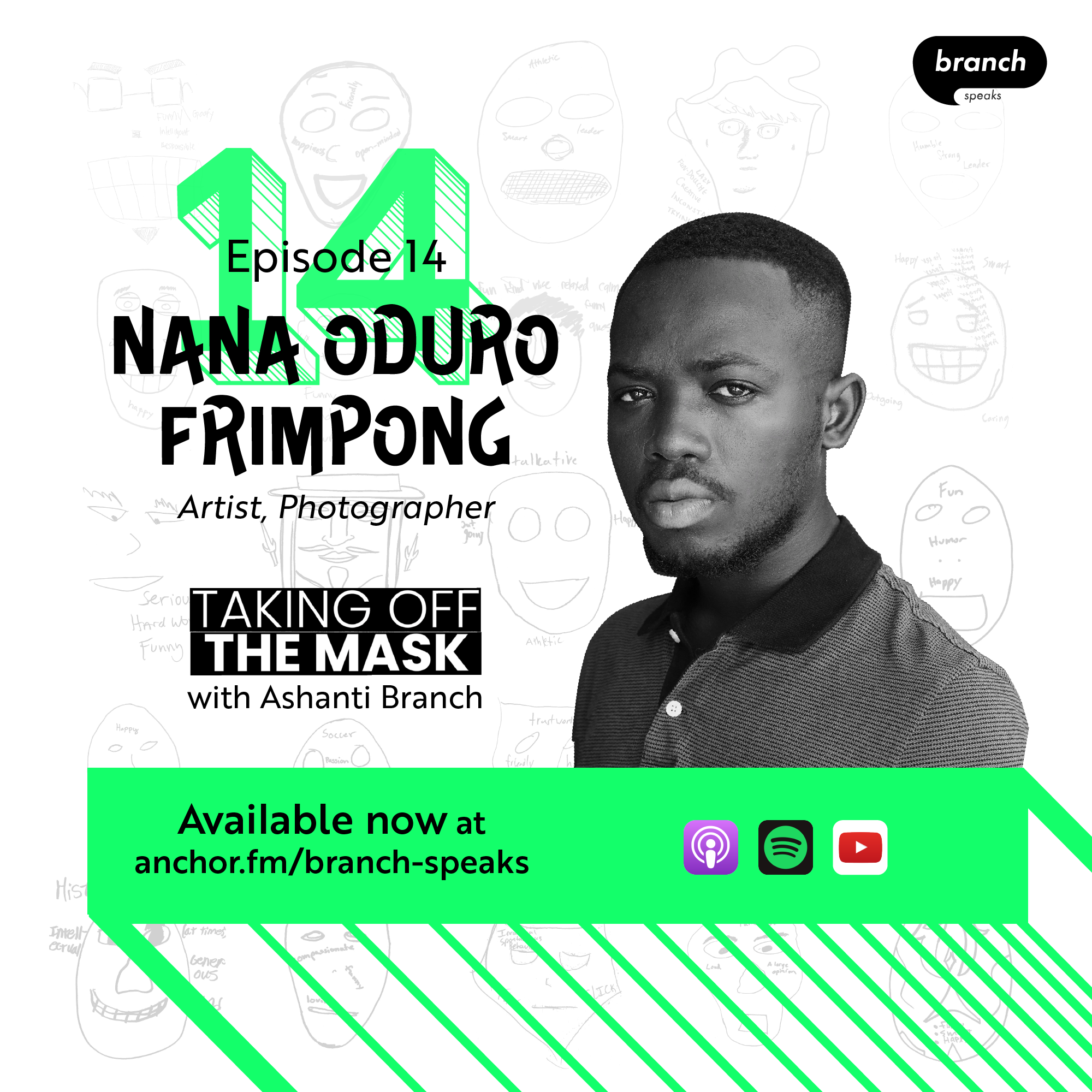 E14. A New Work of Art - with Nana Oduro Frimpong, Artist, Photographer, 2020 Adobe Rising Star 