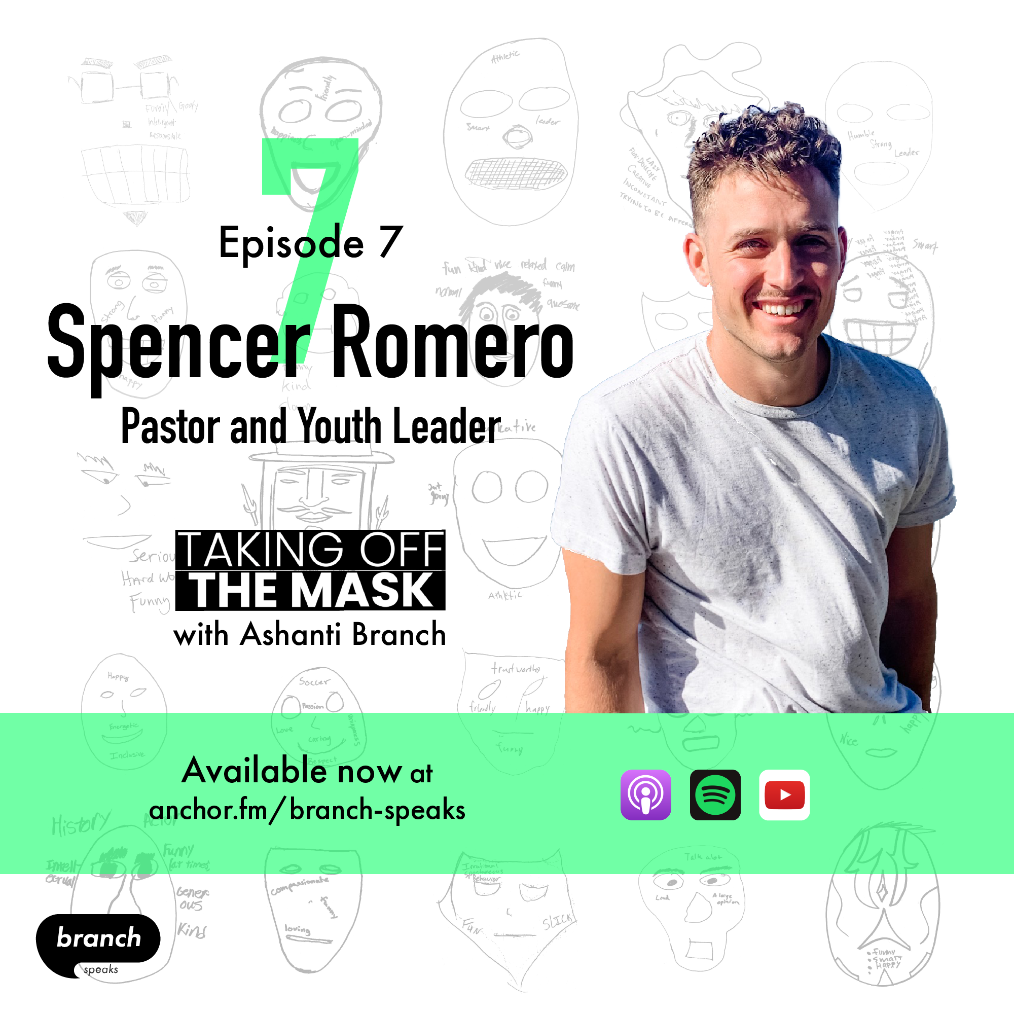 E7. What does true leadership look like? Being fully known, with Pastor and Youth Leader, Spencer Romero 