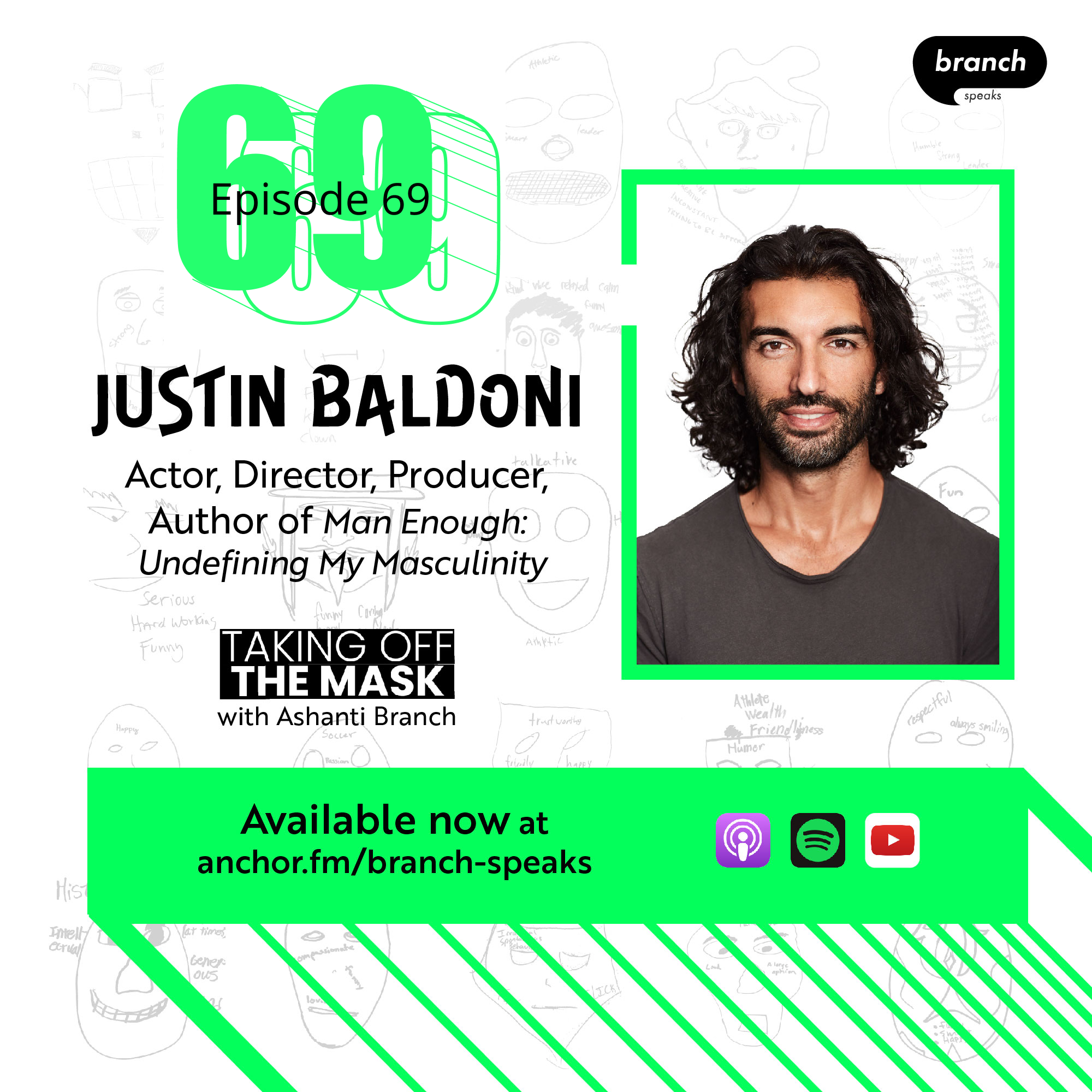 E69. Justin Baldoni (re-release) - on Human Beings and “Human Doings” 