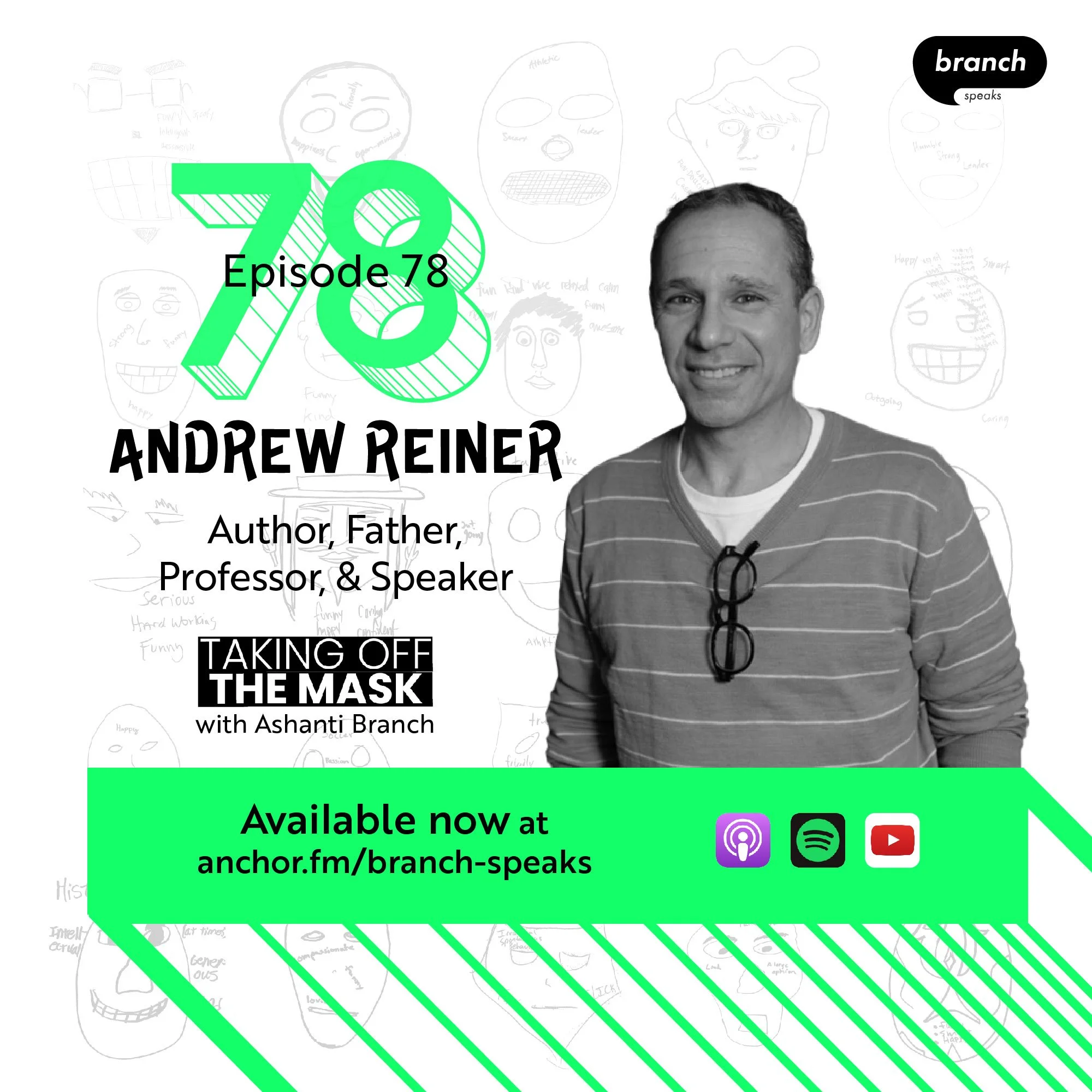 E78. Better Boys, Better Men - with Andrew Reiner, Author, Father, Professor, &amp; Speaker 