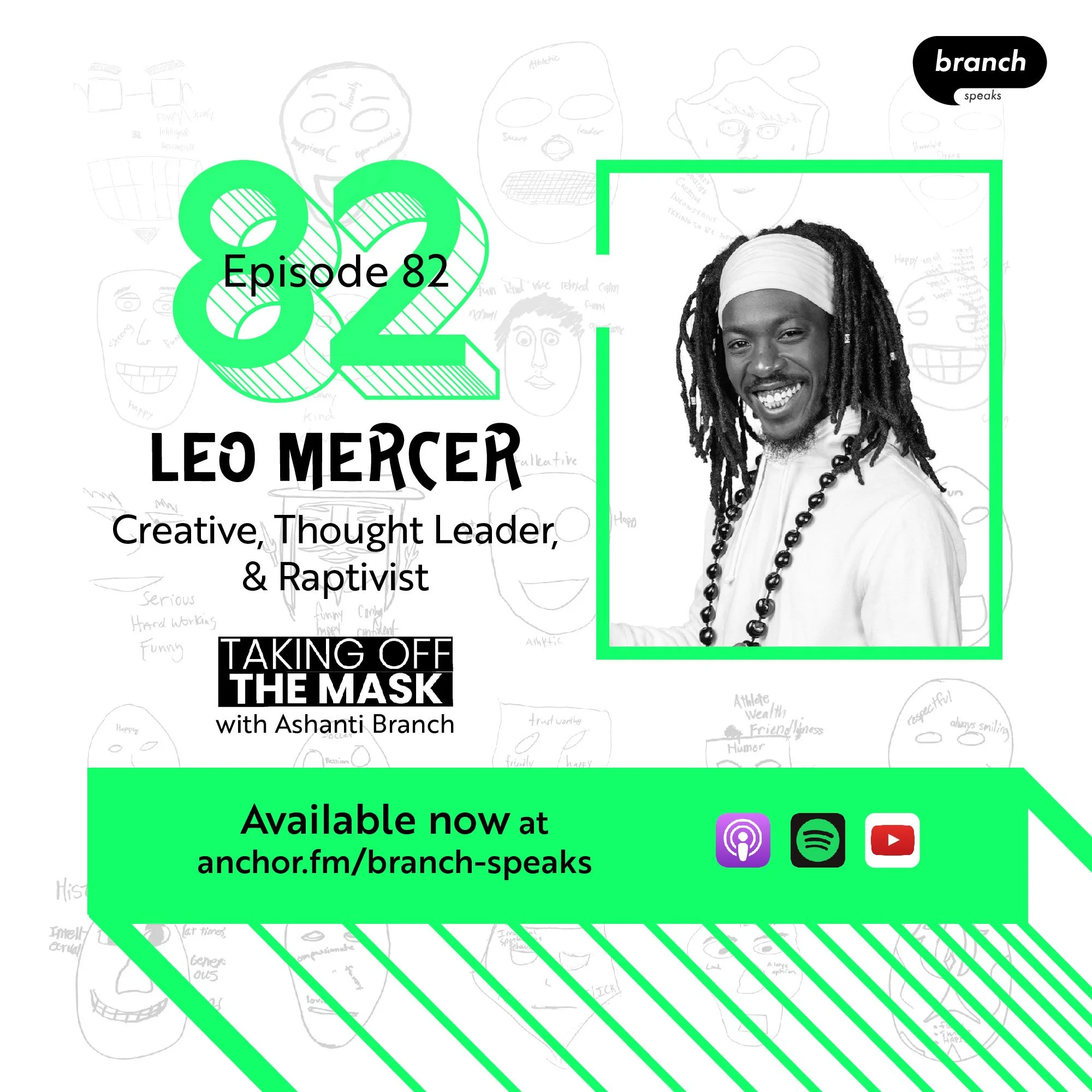 E82. A Tree with Onion Roots - with Leo Mercer, Creative, Thought Leader, &amp; Raptivist 
