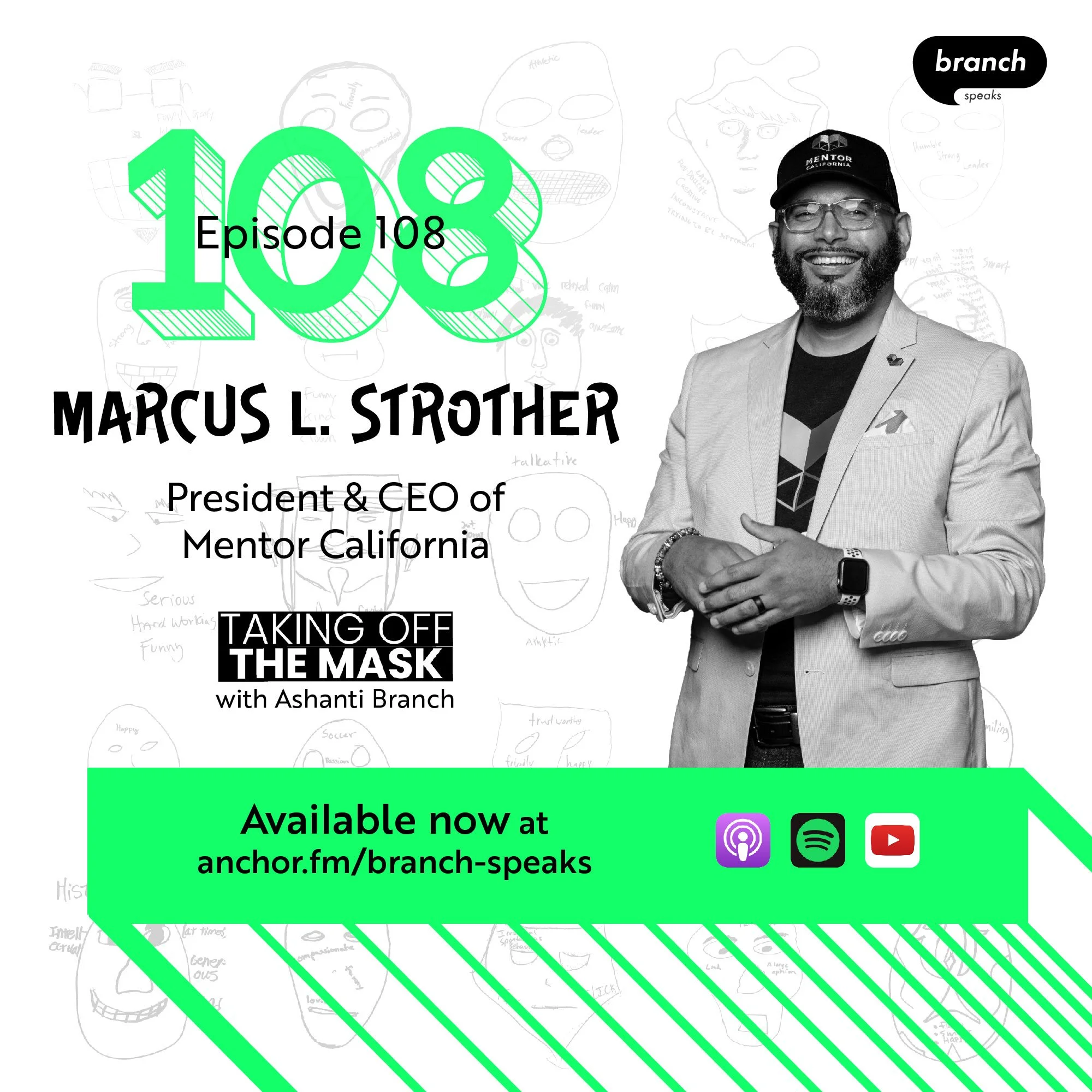 E108. Boulders and Mentors - with Marcus L. Strother, President &amp; CEO of Mentor California 