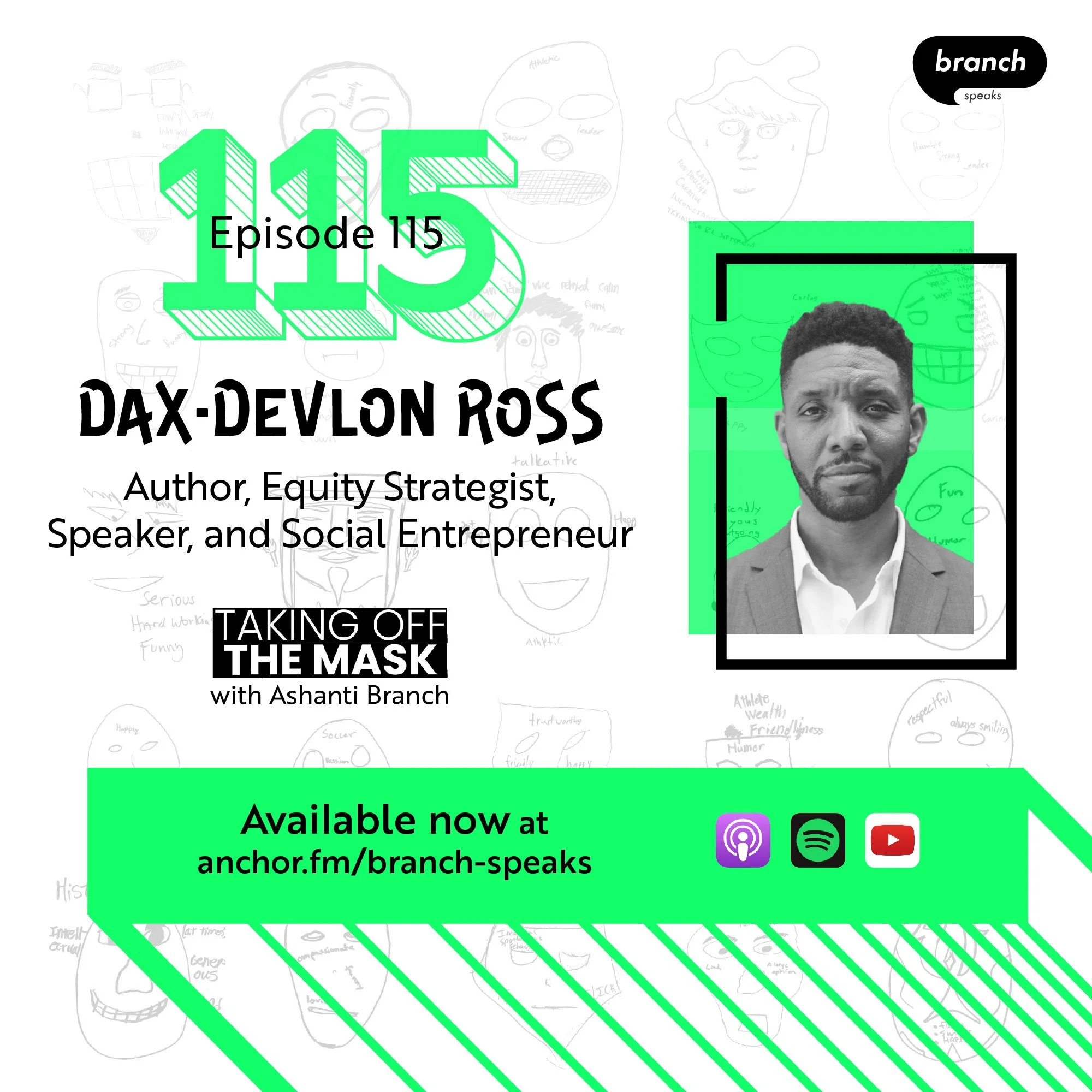 E115. Modern Day Straitjackets - with Dax-Devlon Ross, Author, Equity Strategist, Speaker, and Social Entrepreneur 
