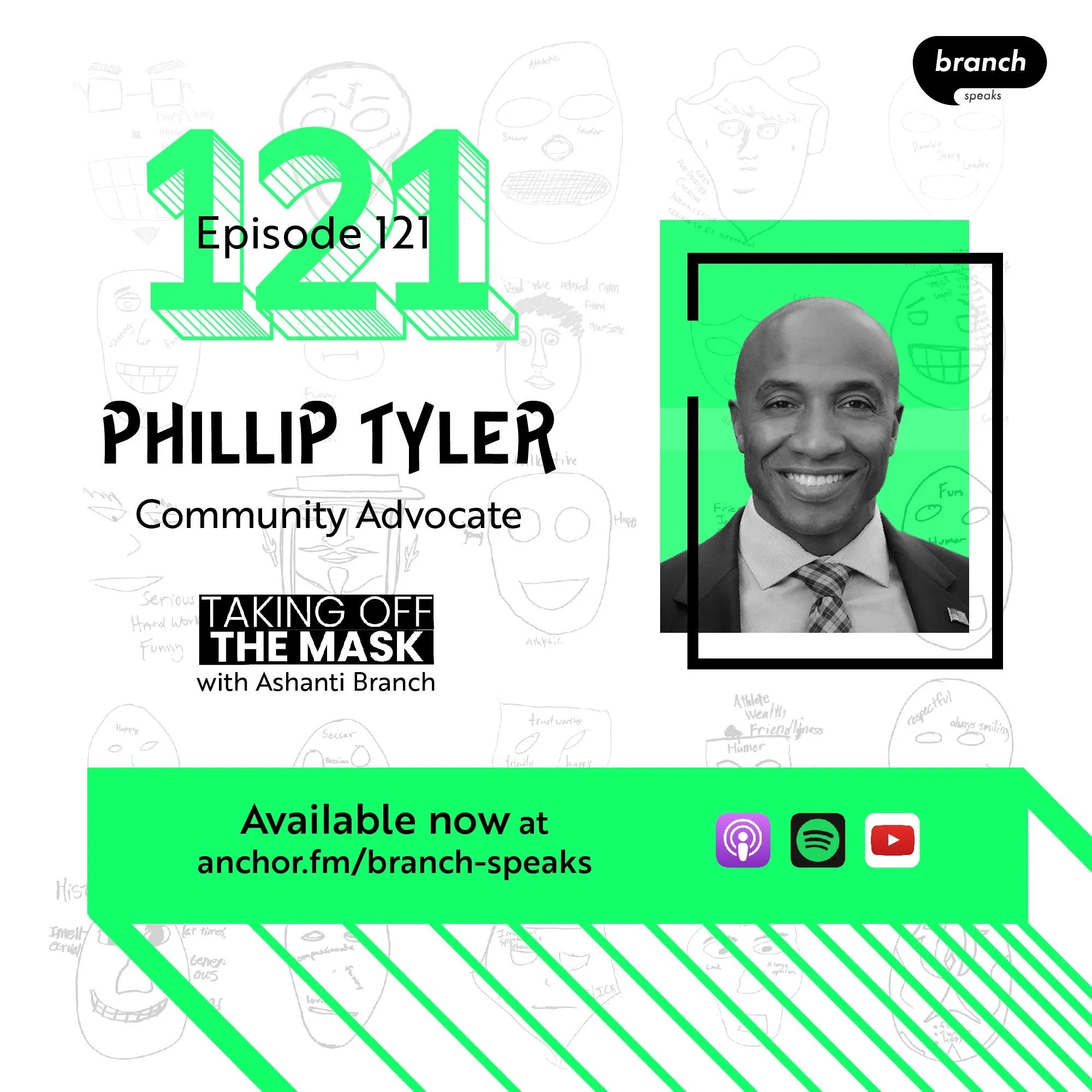 E121. Let’s Be Weak, Brothas - with Phillip Tyler, Community Advocate 