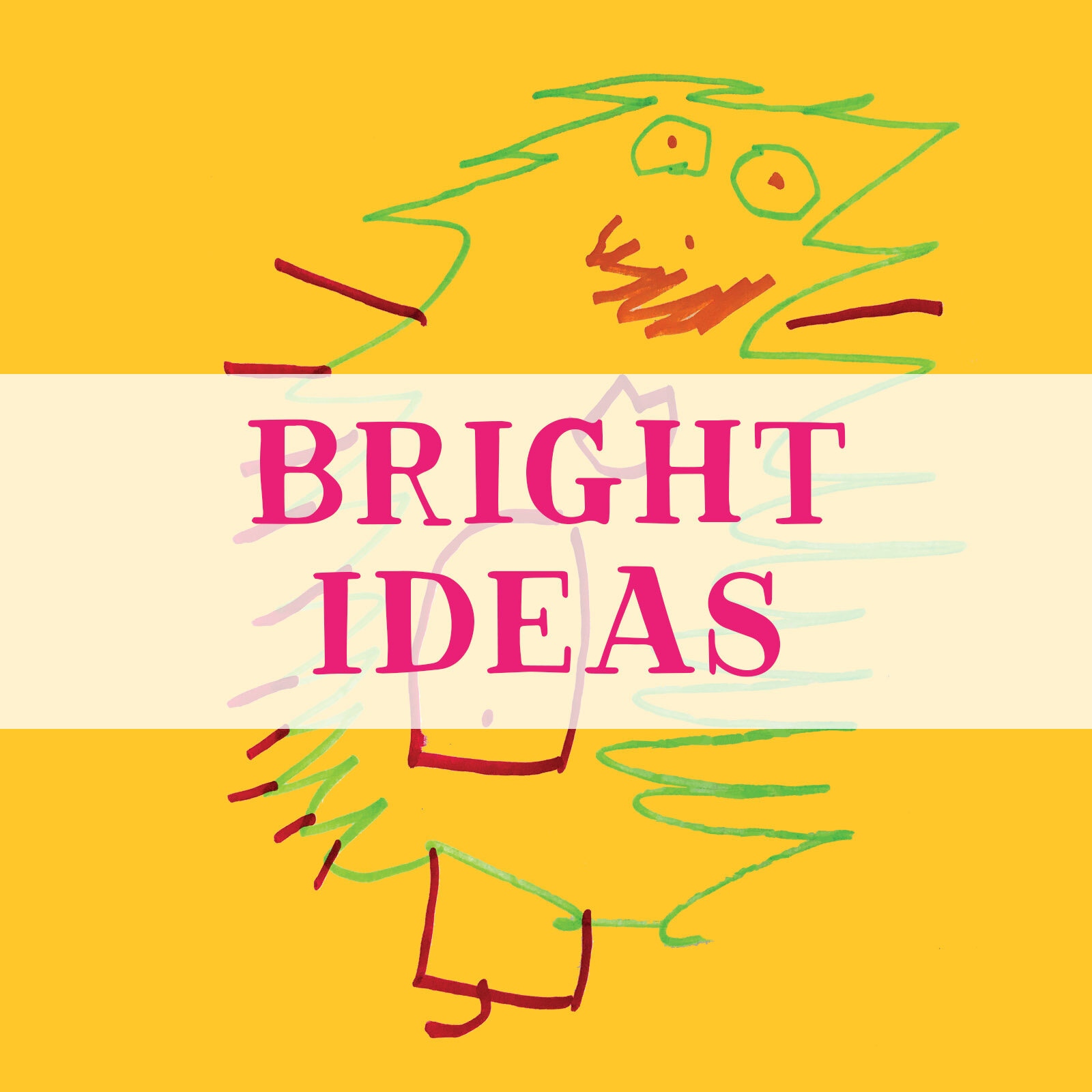 Bright Ideas