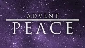 BUILDING A CULTURE OF PEACE: An Advent Reflection