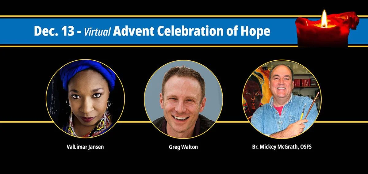 Join MKLM Advent Celebration of Hope  with three inspiring Catholic artists.