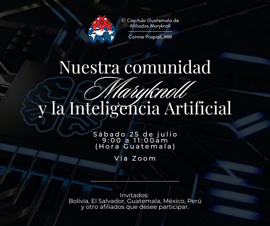 Nuestra comunidad Maryknoll y la Inteligencia Artificial