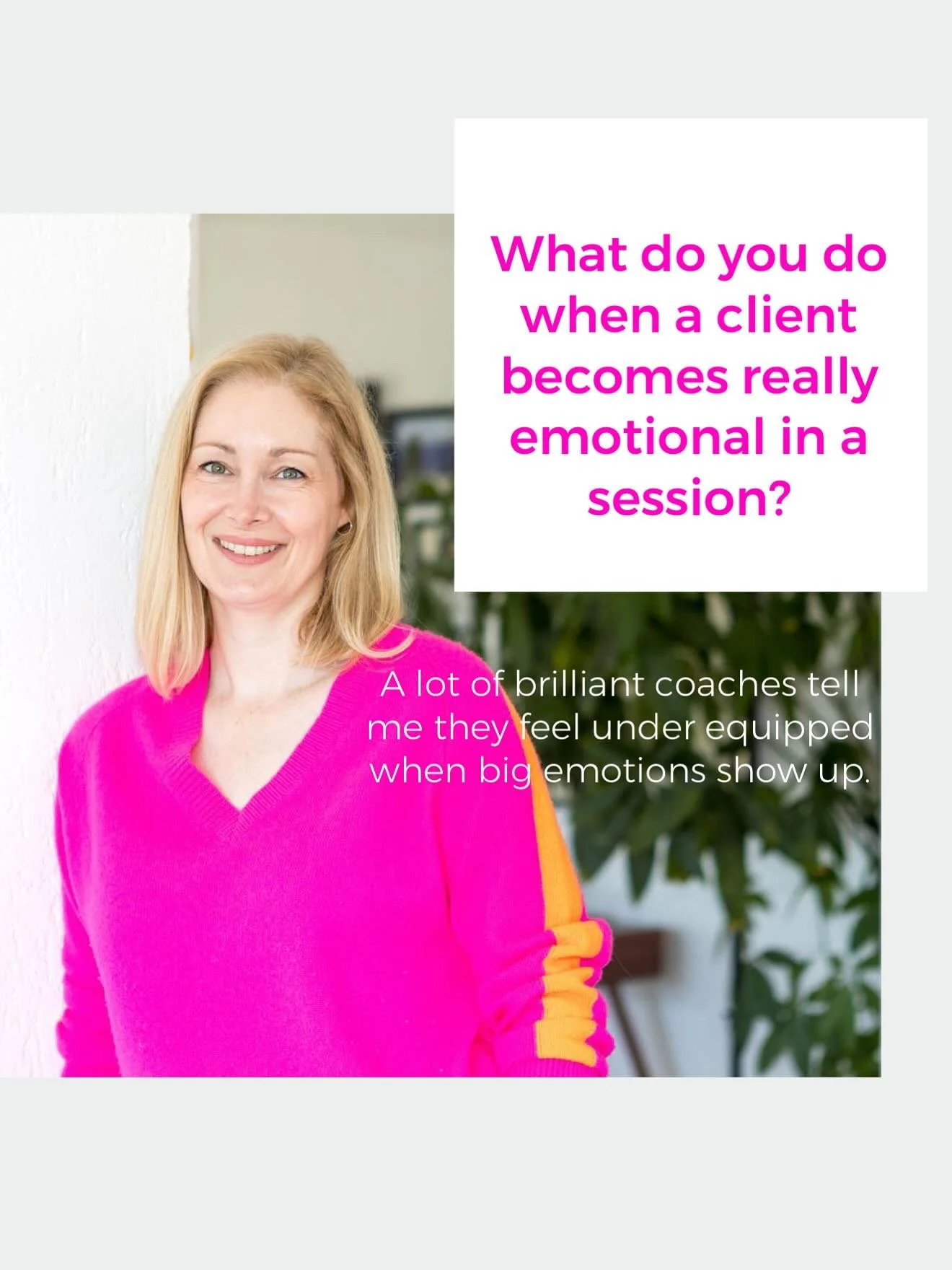 If you&rsquo;ve ever felt unsure of what to do when a client becomes really emotional in a session, you&rsquo;re not alone.

Many brilliant and very well trained coaches tell me they feel underequipped when big emotions show up in coaching sessions.
