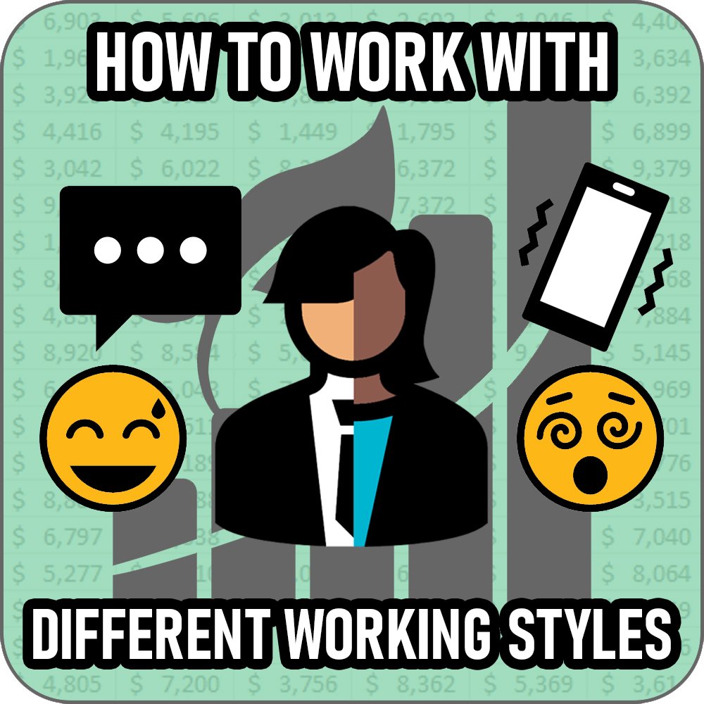 How to: Work with Different Working Styles