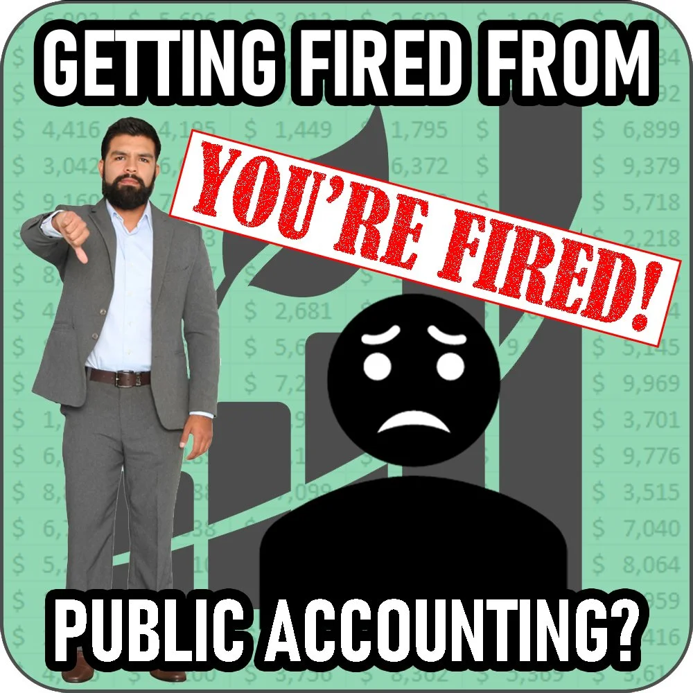 How Can You Get Fired in Public Accounting?