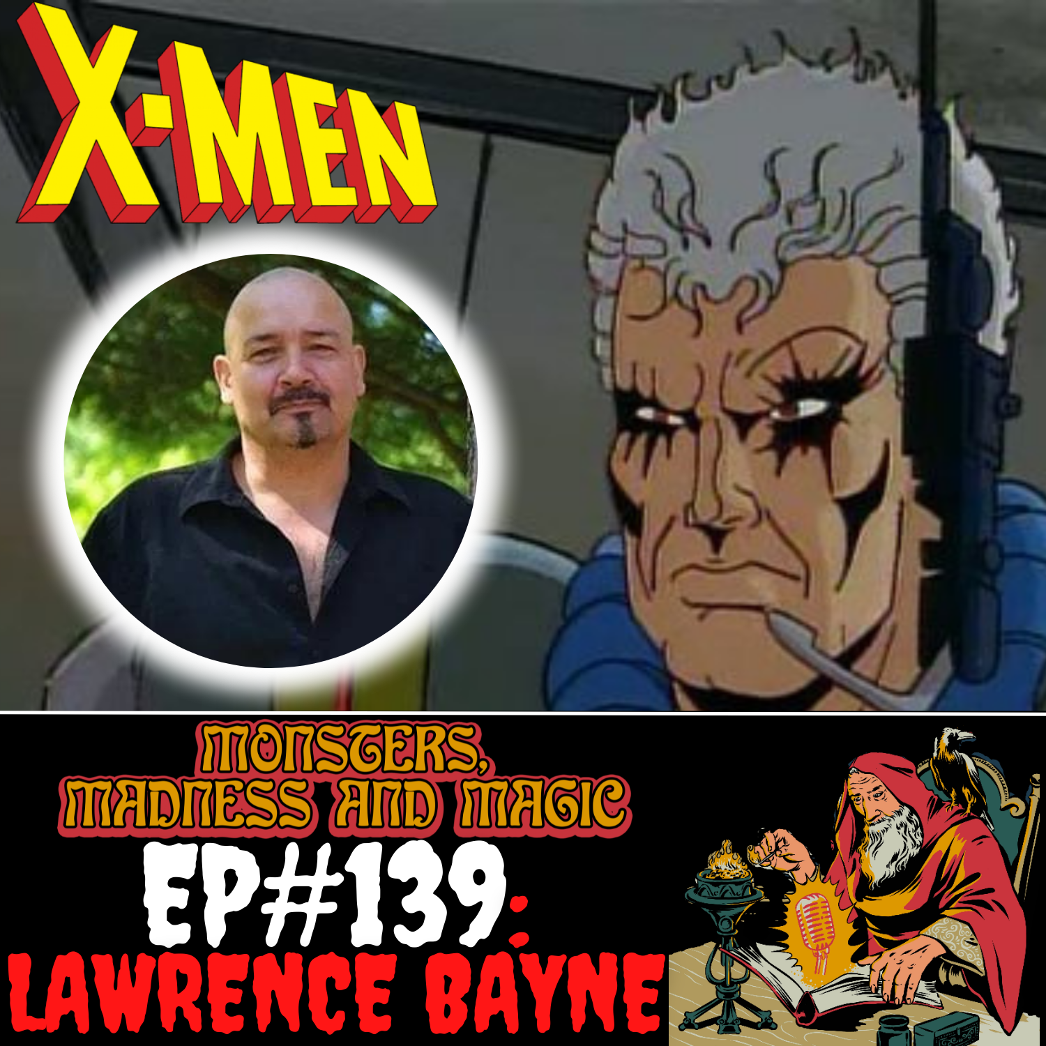 EP#139: Of Mutants and Mercenaries - An interview with Lawrence Bayne