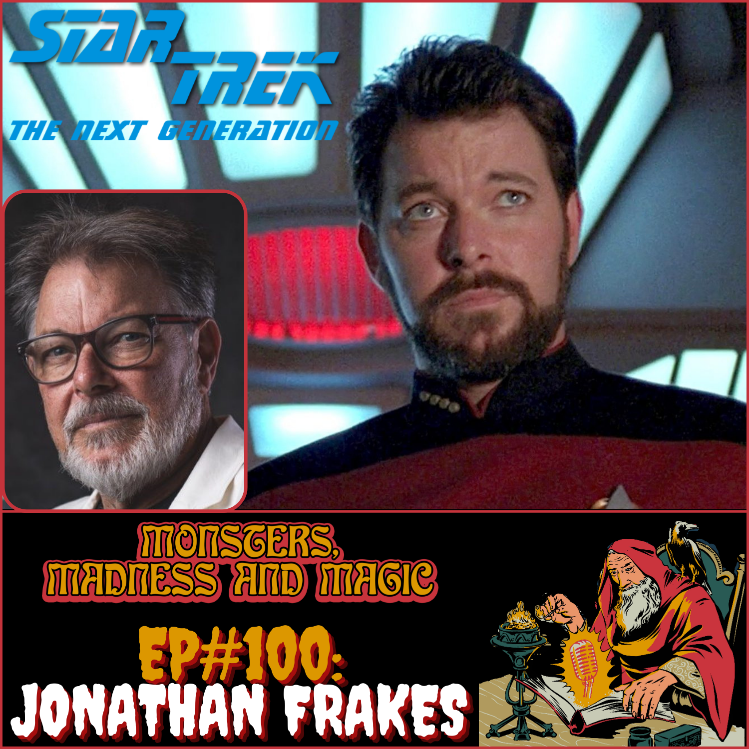 EP#100: Beyond the Final Frontier - An Interview with Jonathan Frakes