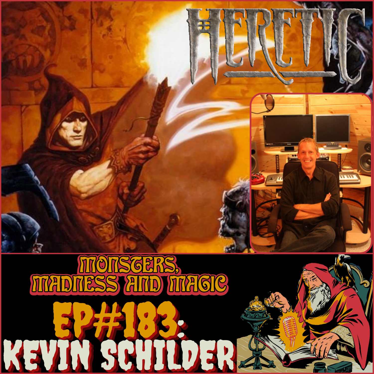 EP#183: In the Halls of the Heretic - An Interview with Kevin Schilder