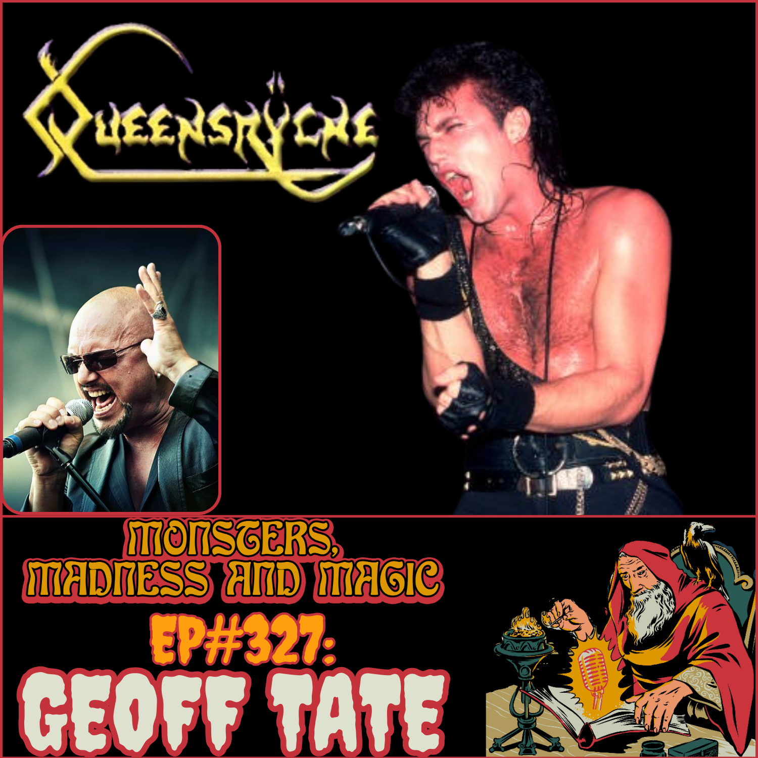 EP#327: Taking Hold of the Flame - An Interview with Geoff Tate