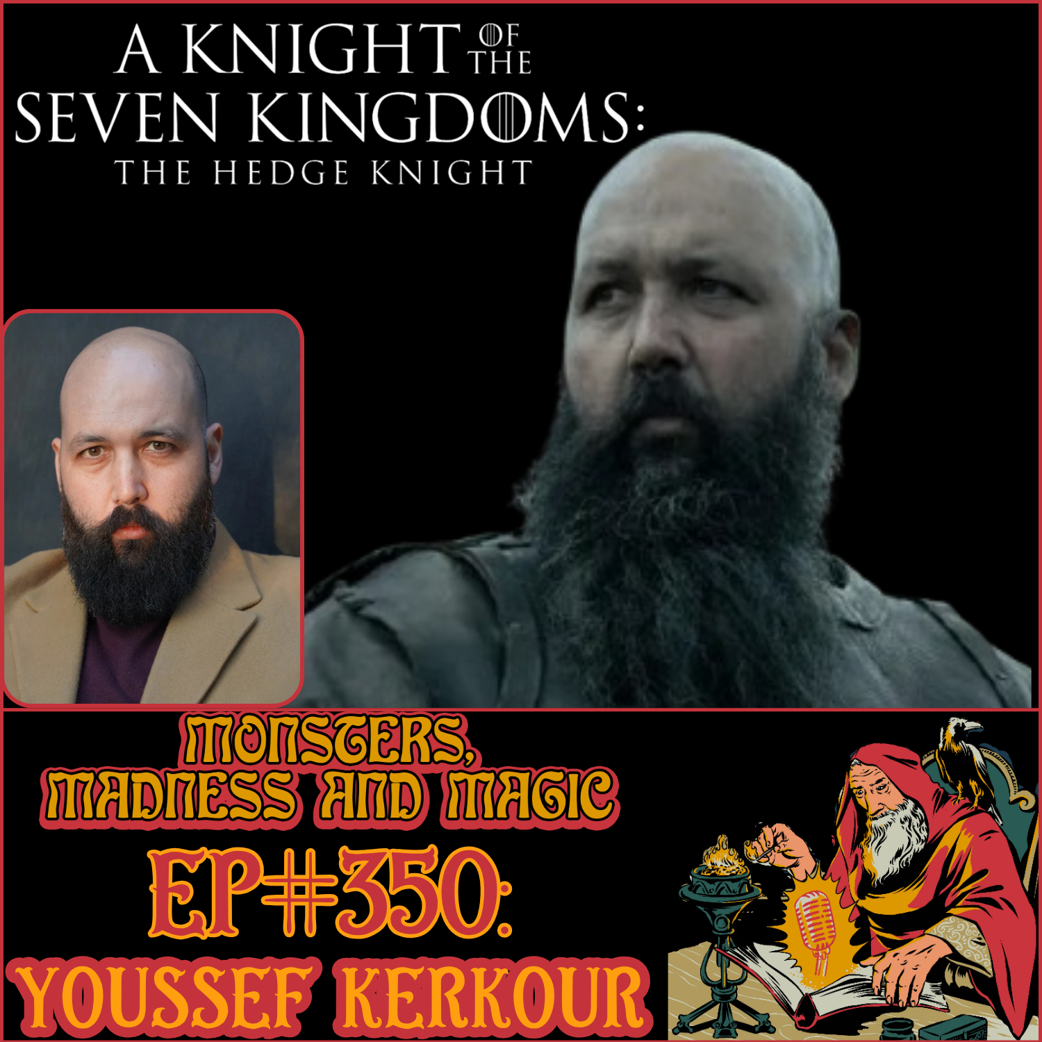 EP#350 - Armourer of the Seven Kingdoms - An Interview with Youssef Kerkour