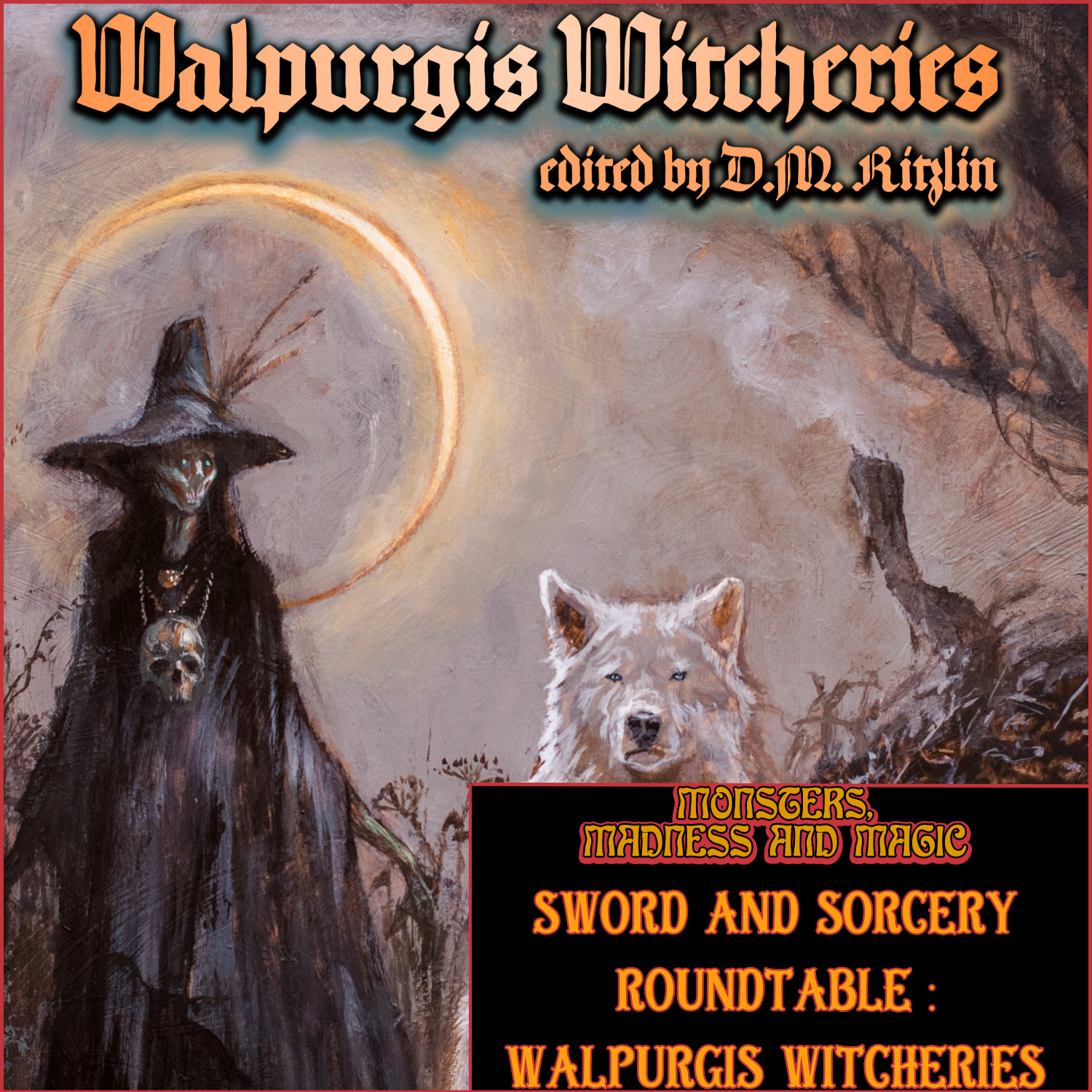 Sorcery Sword and Sorcery — Monsters, Madness and Magic