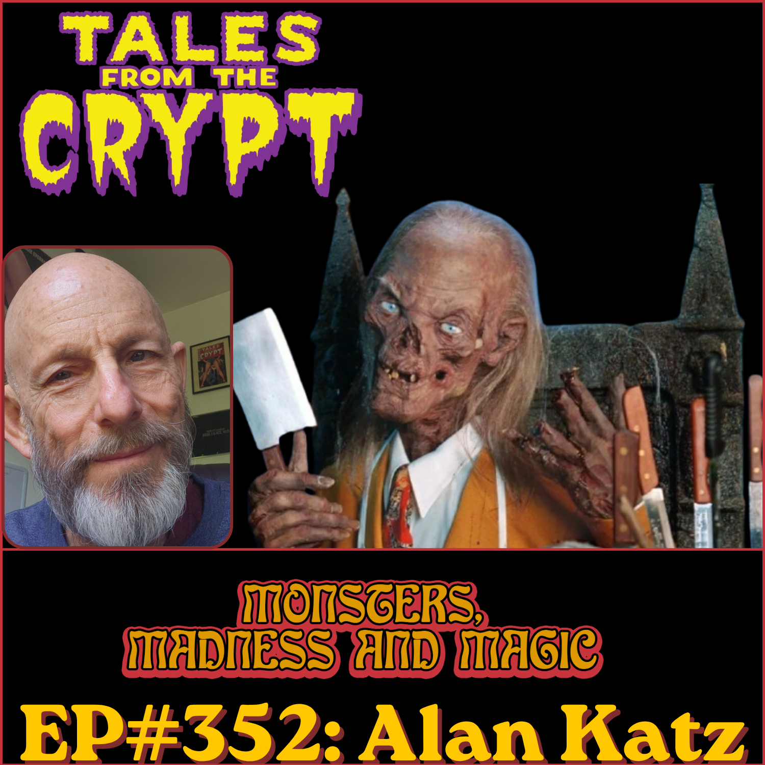 EP#352: Keeping up the Crypt - An Interview with Alan Katz episode artwork