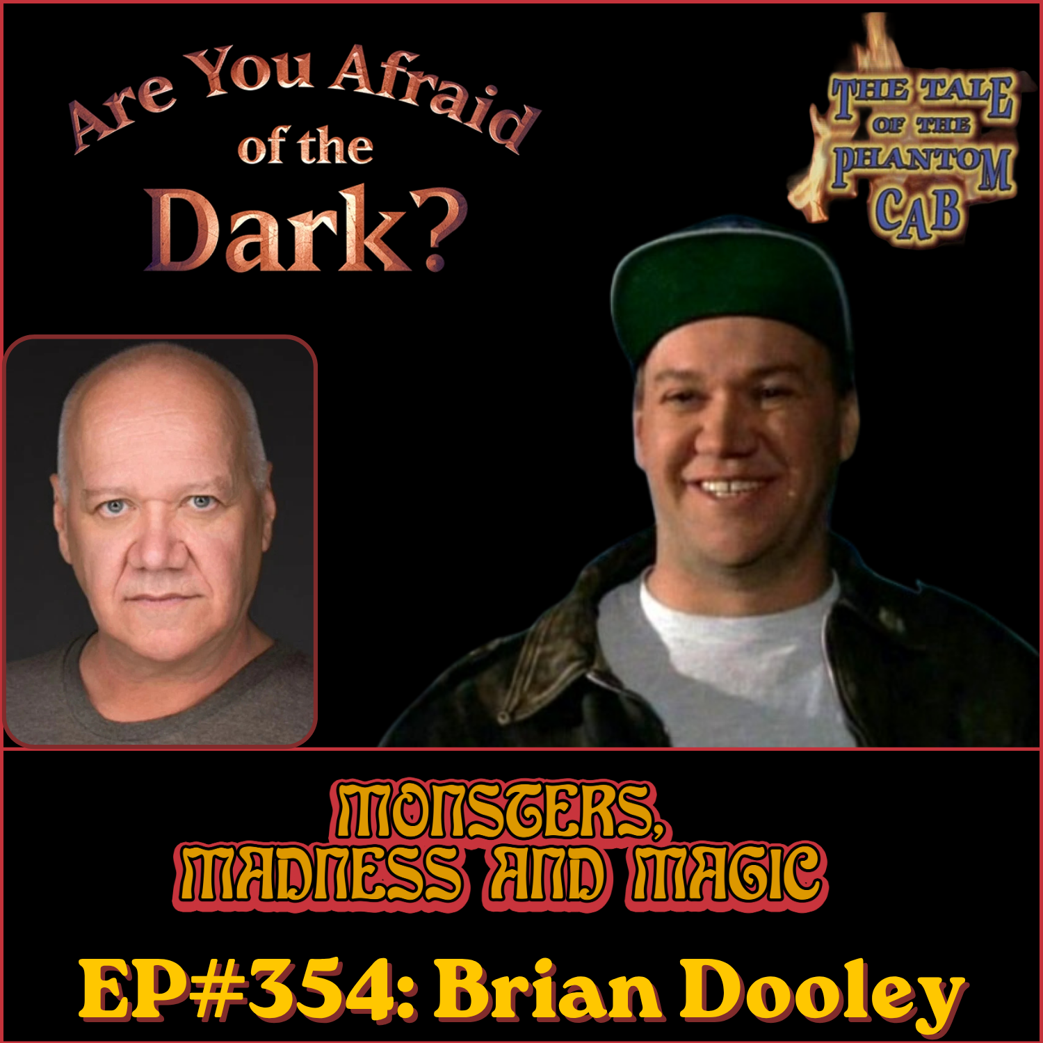 EP#354: Phantom of the Cab - An Interview with Brian Dooley