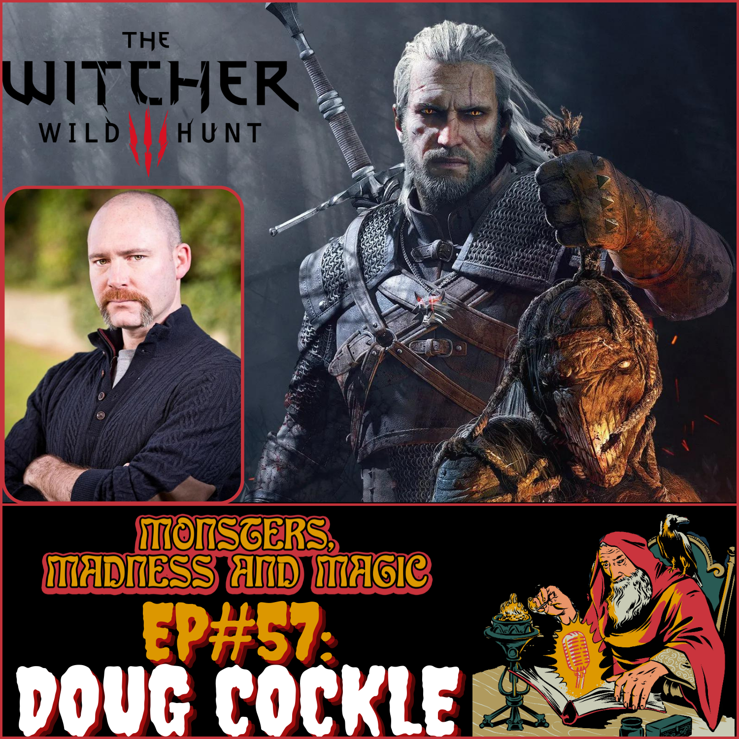 EP#57: Waking the Witcher - An Interview with Doug Cockle — Monsters ...