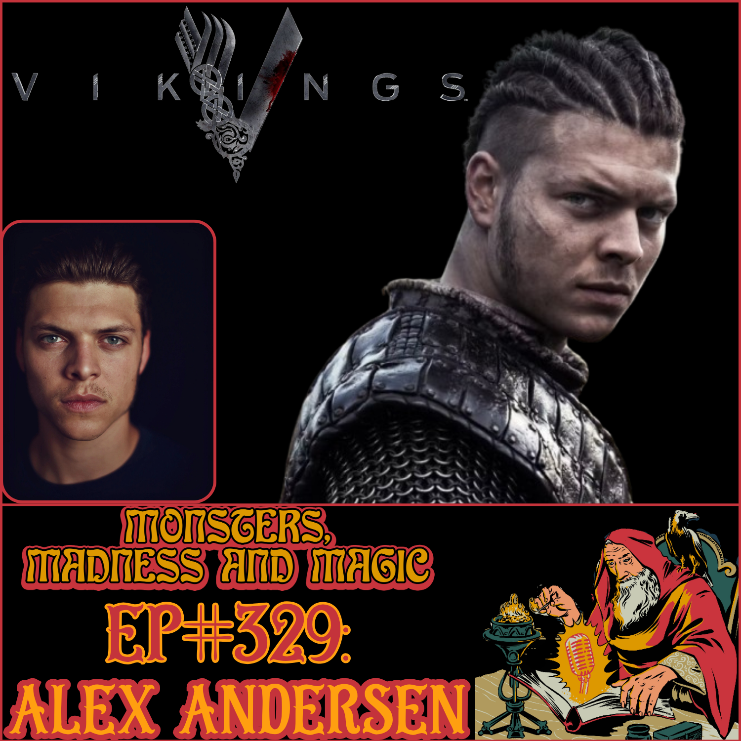 EP#329: Wrath of the Boneless One - An Interview with Alex Andersen ...