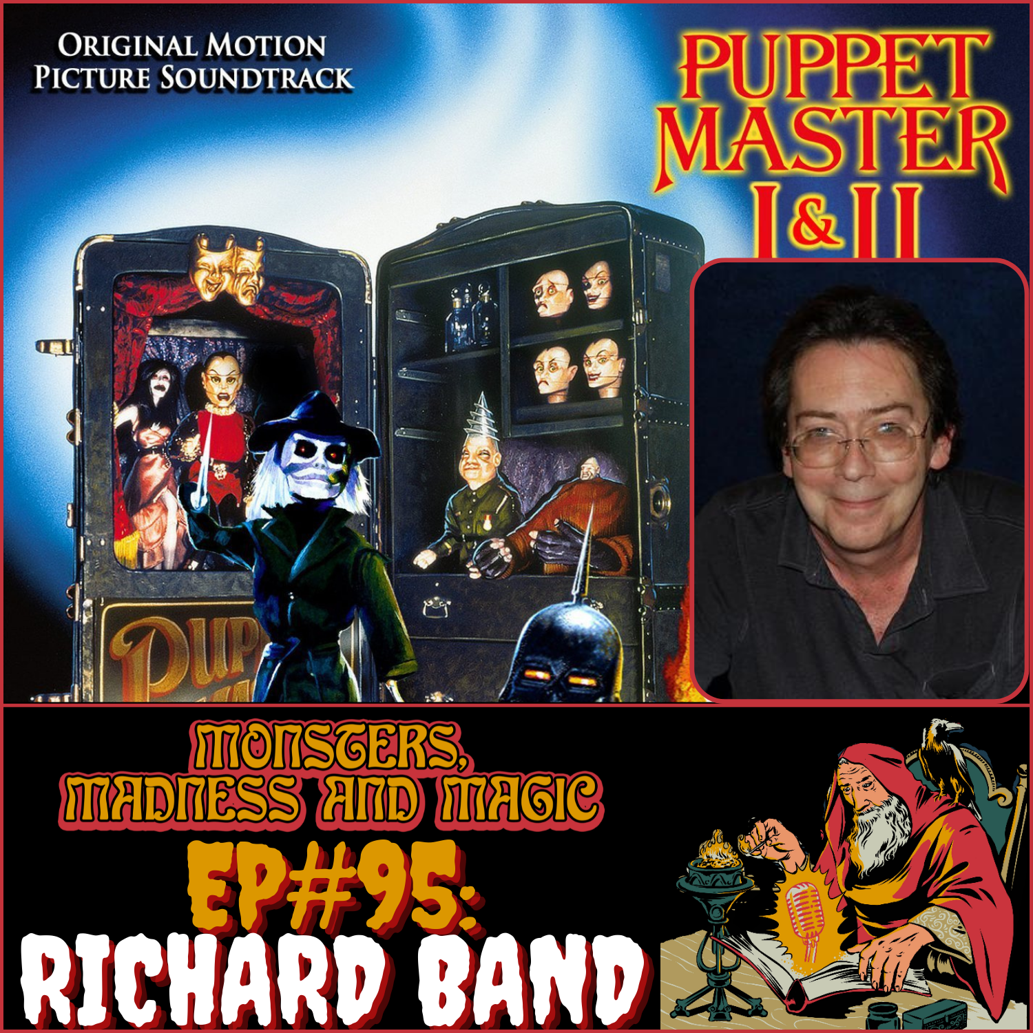 EP#95: The Puppet Maestro - An Interview with Richard Band — Monsters ...