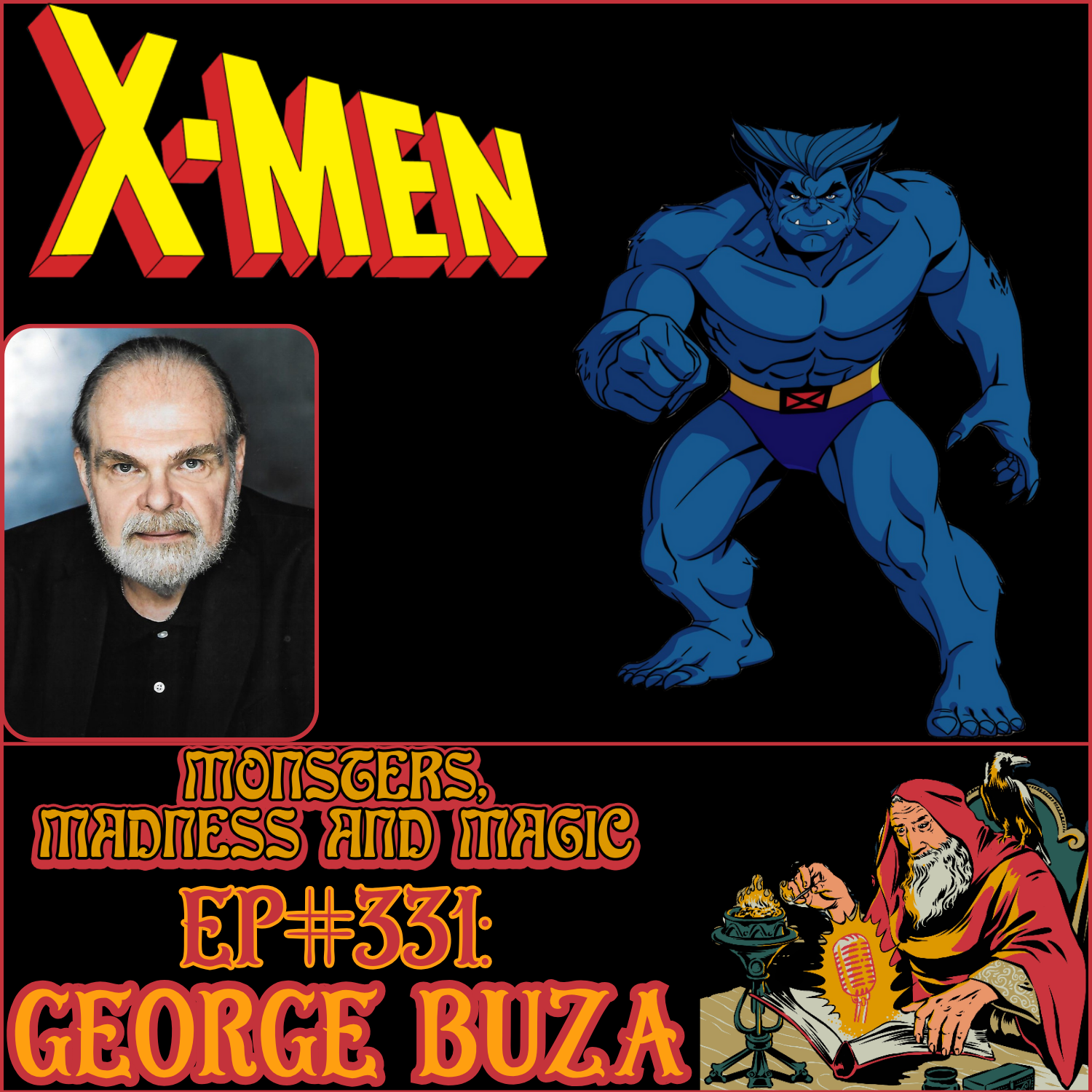 EP#331: Beauty in the Beast - An Interview with George Buza — Monsters ...