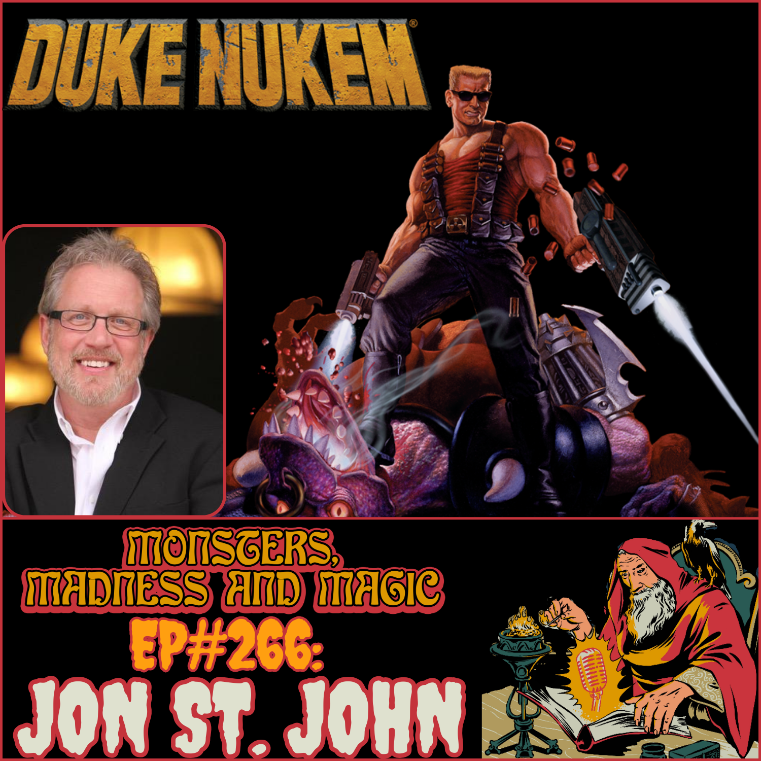 EP#266: Hail to the King - An Interview with Jon St. John — Monsters ...