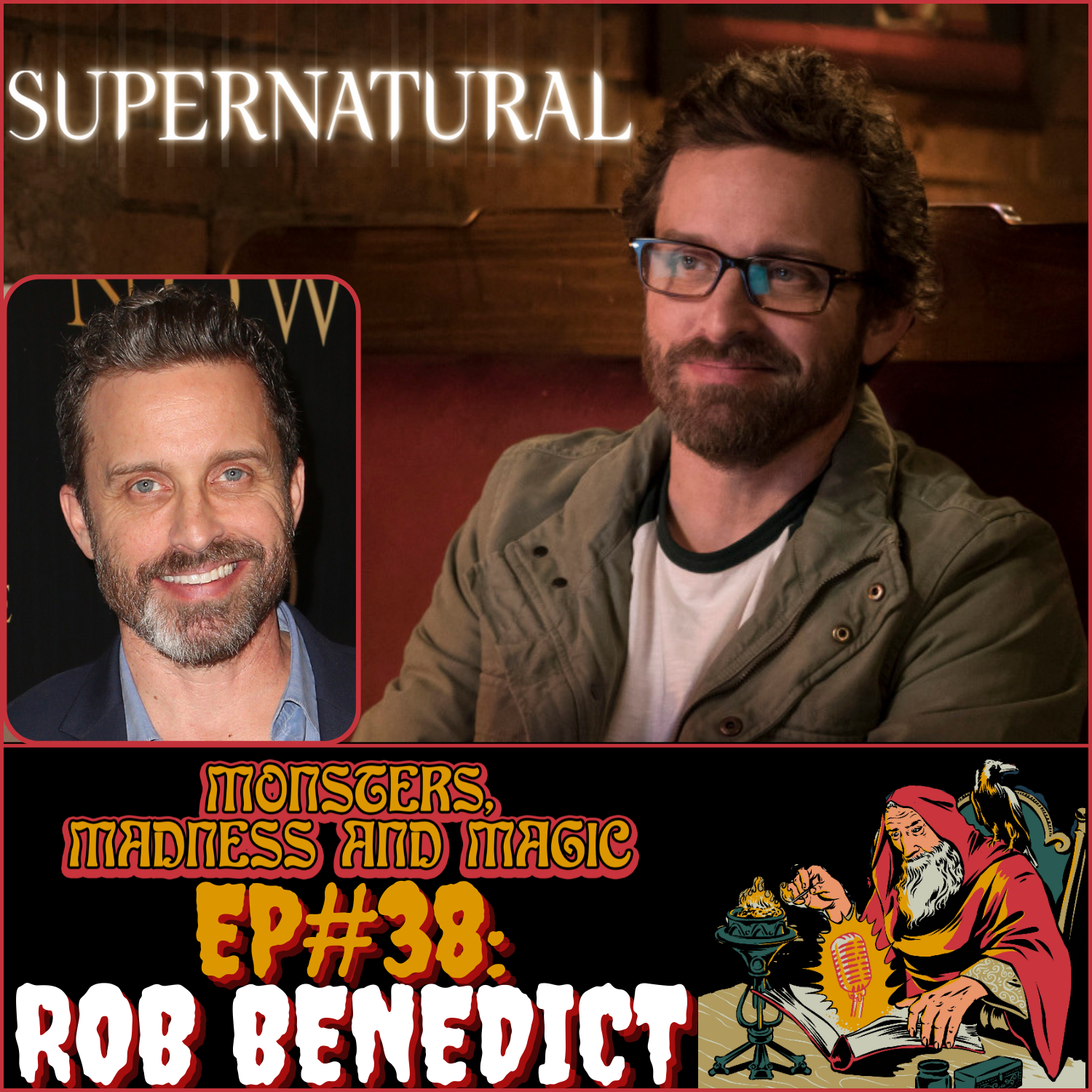 EP#38: Fare Thee Well - An Interview with Rob Benedict — Monsters ...