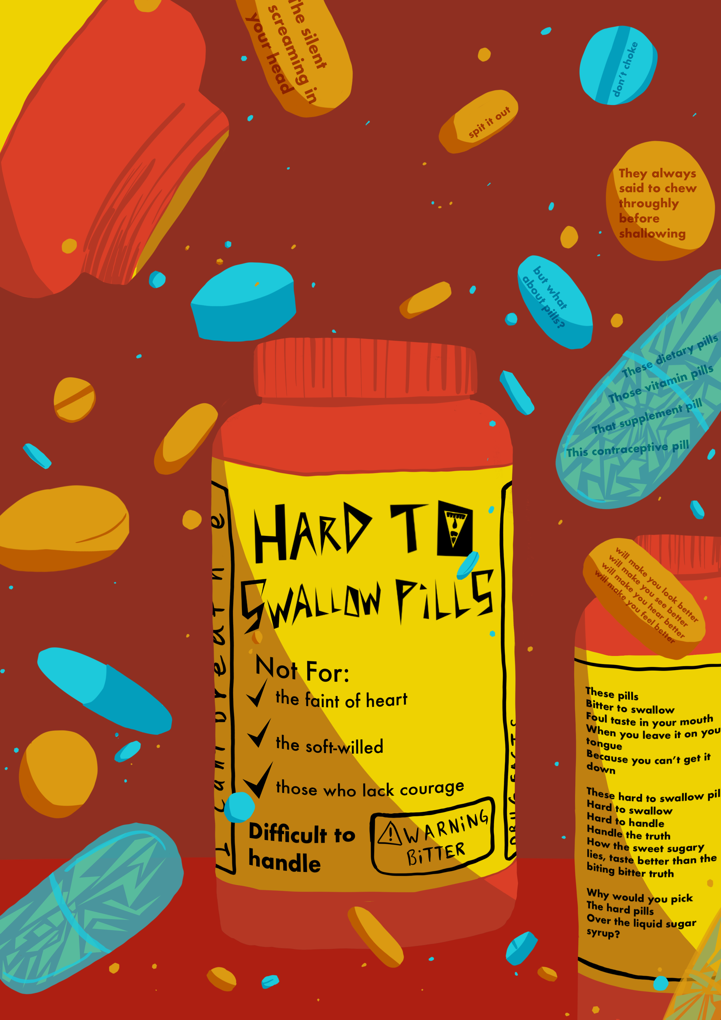 "Hard to Swallow Pills" by Sophia (she/her)