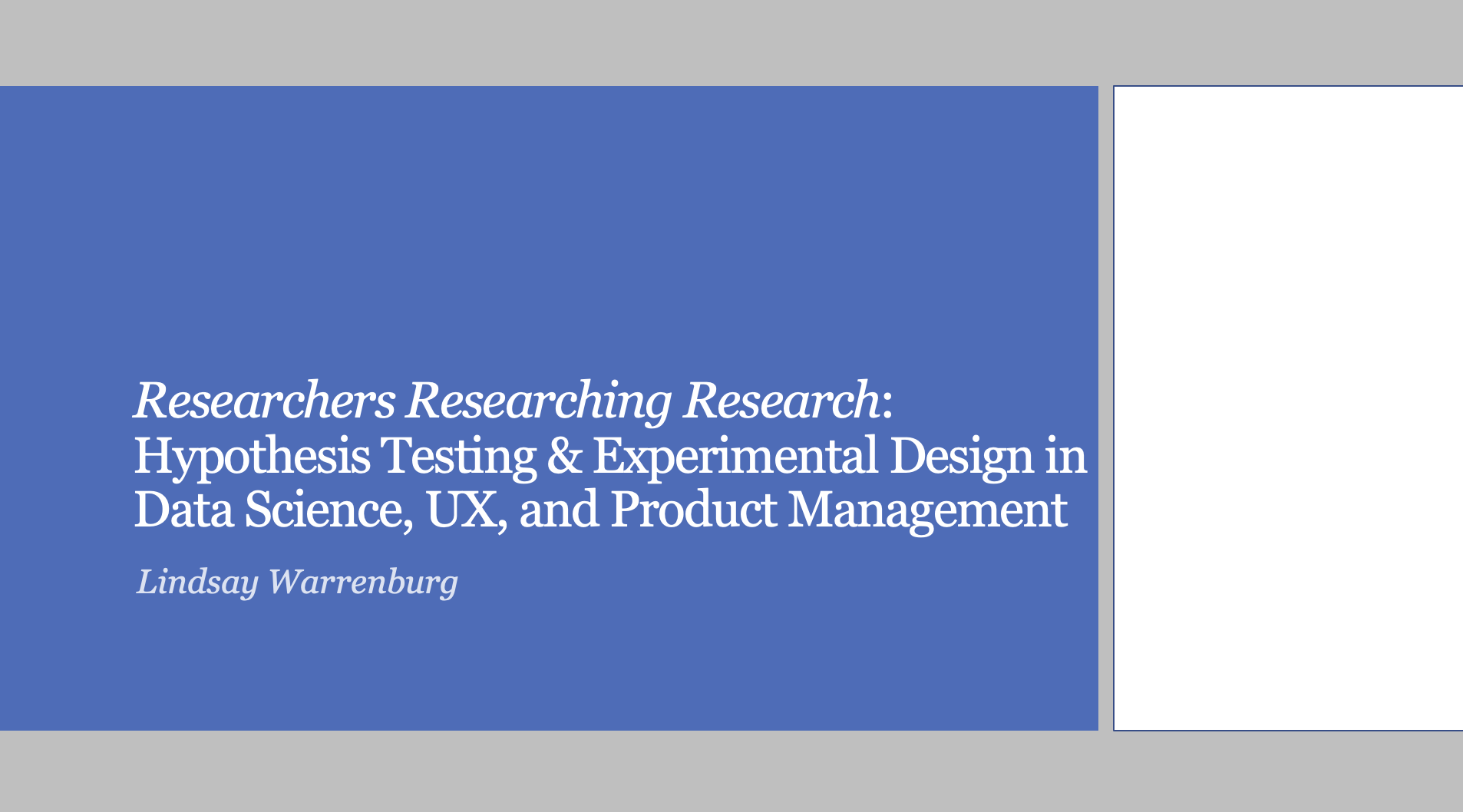 Hypothesis Testing and Experimental Design in Data Science, UX, and Product Management