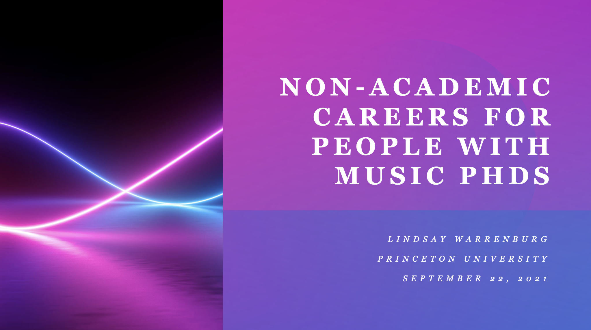 Non-academic Careers for People with Music PhDs