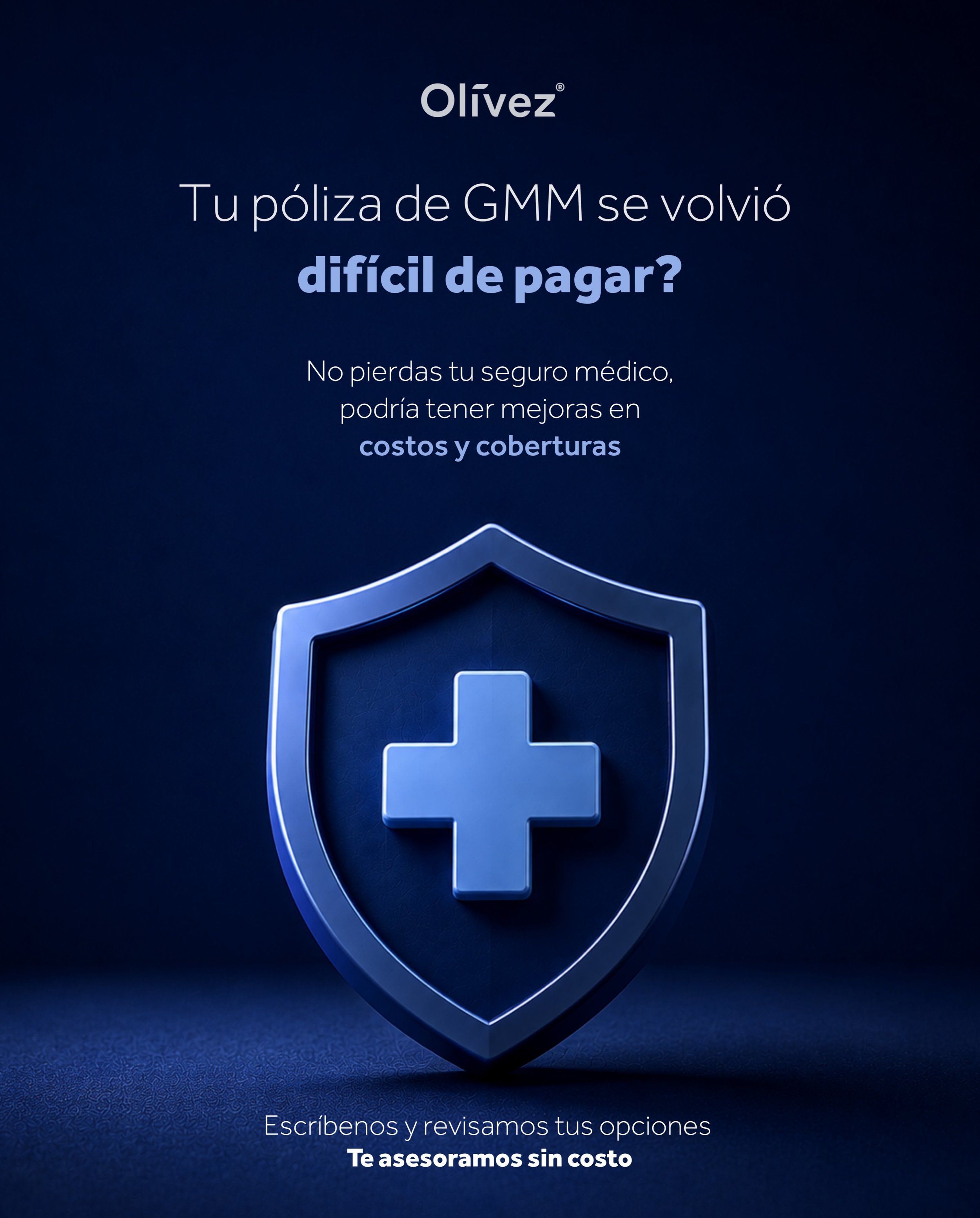 &iquest;Tu Seguro Medico ya no se adapta a tu presupuesto? No tomes decisiones apresuradas sin antes revisar posibles mejoras en costos y coberturas. 

En Olivez te ayudamos a revisar alternativas que se adapten mejor a tu etapa y presupuesto. Podr&i