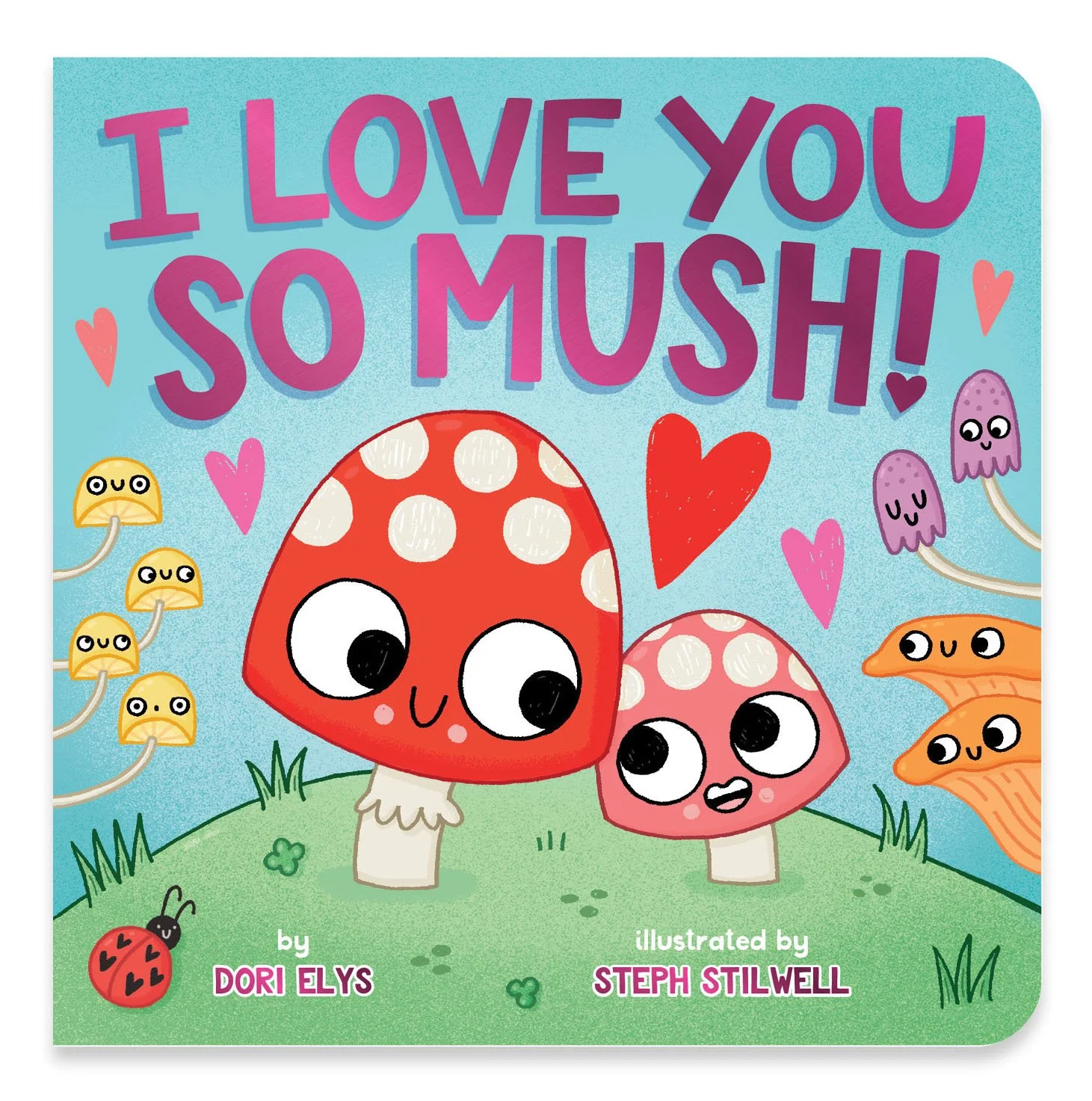 I Love You So Mush