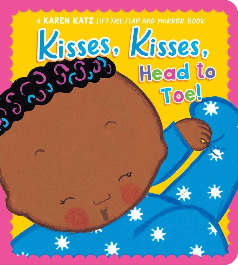 Kisses Kisses Head to Toe! by Karen Katz