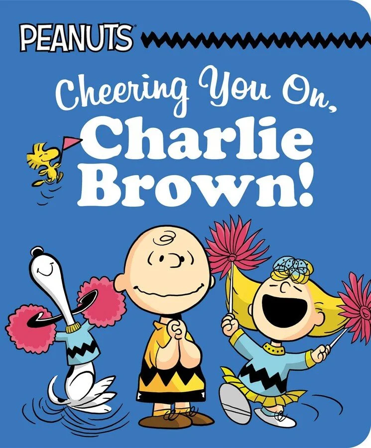 Cheering You On, Charlie Brown! Board Book