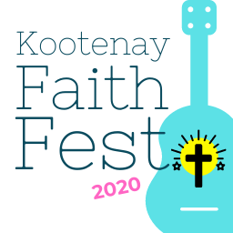 Kootenay Faith Fest 2020