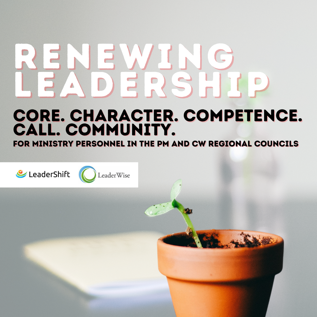 Renewing Leadership - begins April 13, Tuesdays till June 22, 2021