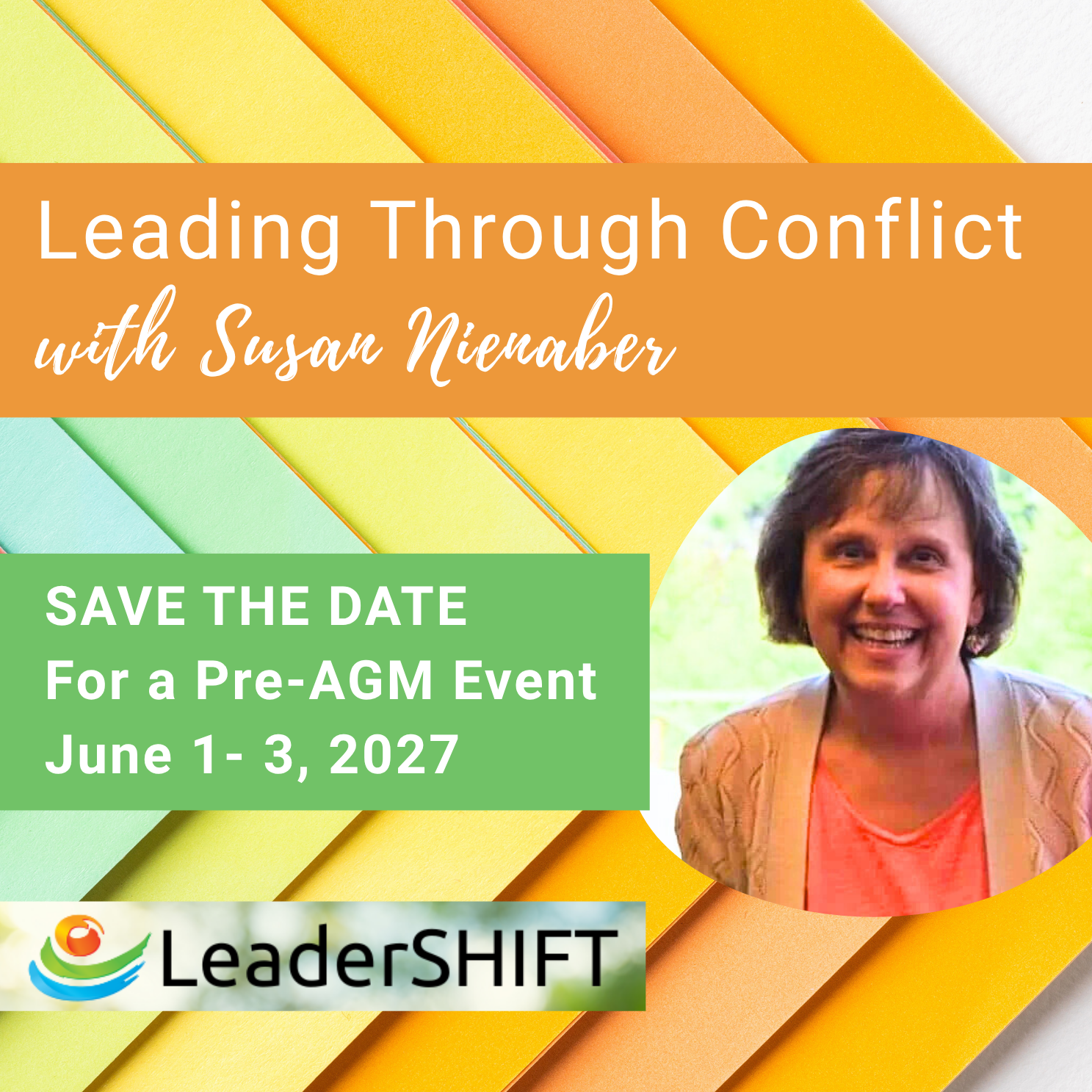 Leading Through Conflict with Susan Nienaber