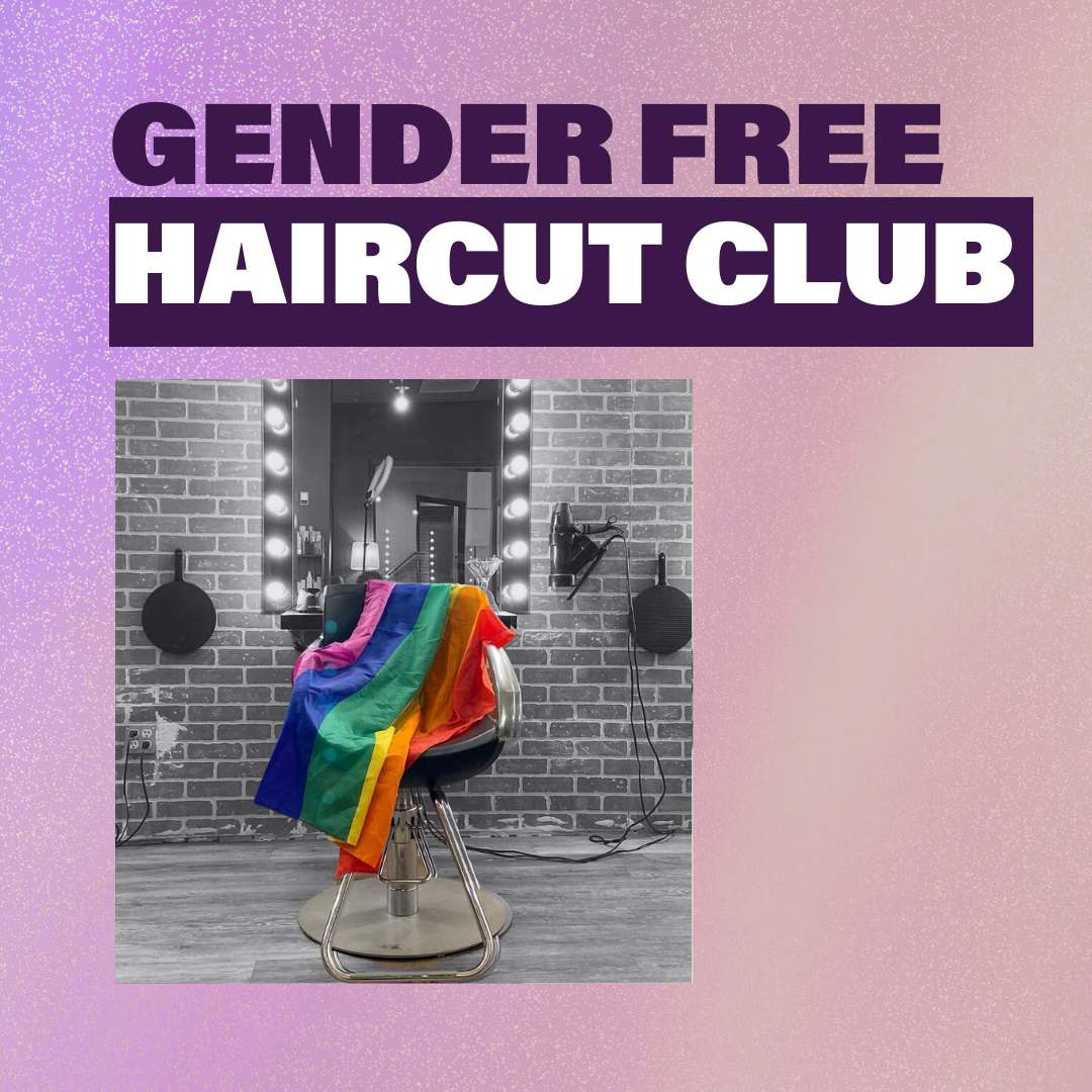 Gender Free Haircut Club