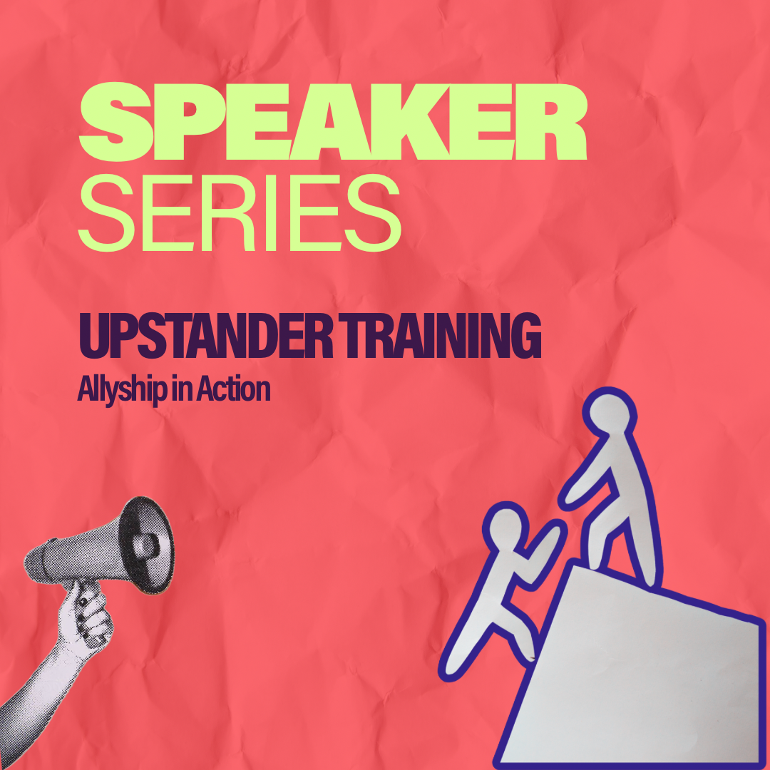 Upstander Training: Allyship in Action