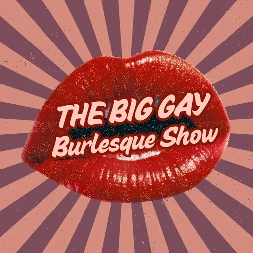 Big Gay Burlesque