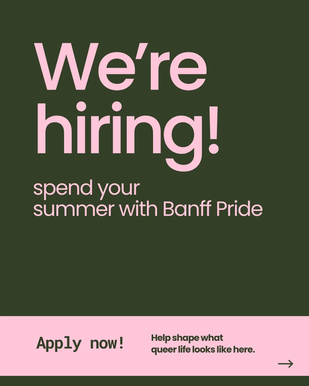 Banff Pride is hiring. Three roles. One mission: keep queer visibility alive in this community. Digital Marketing. Community Events. Festival Planning.⁠
$21/hour. Starting June. All the details on the next slides. 🔗 in bio