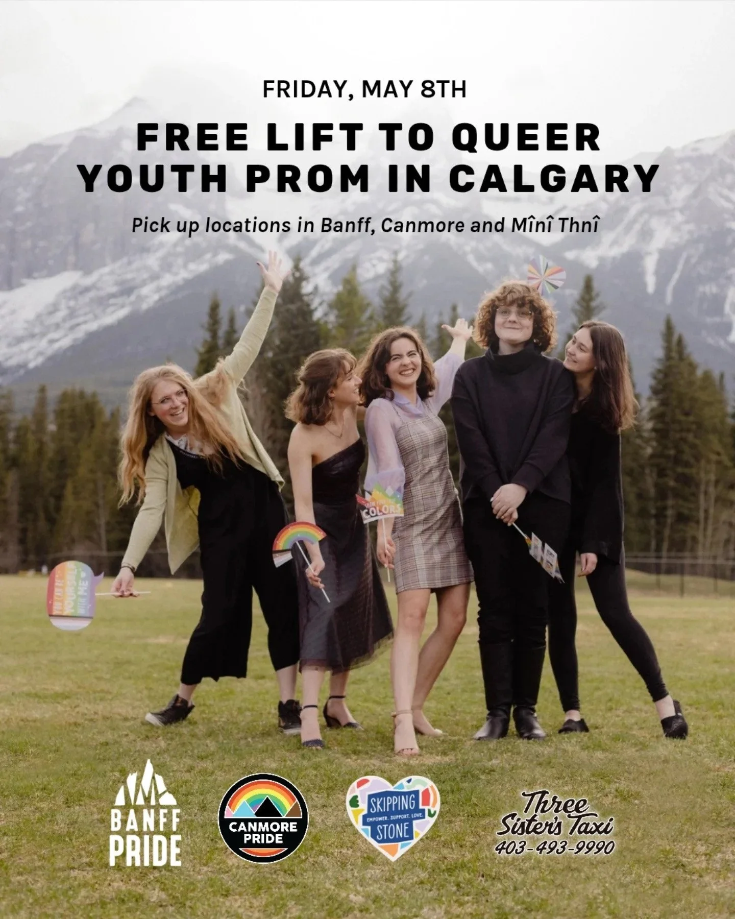 Thanks to @skippingstoneca, we're arranging a FREE mini bus to bring youth from the Bow Valley to Queer Youth Prom on Friday, May 8th!⁠
⁠
This is open to all youth (2SLGBTQIA+ and allies). We will be picking up youth in Banff, Canmore, and M&icirc;n&